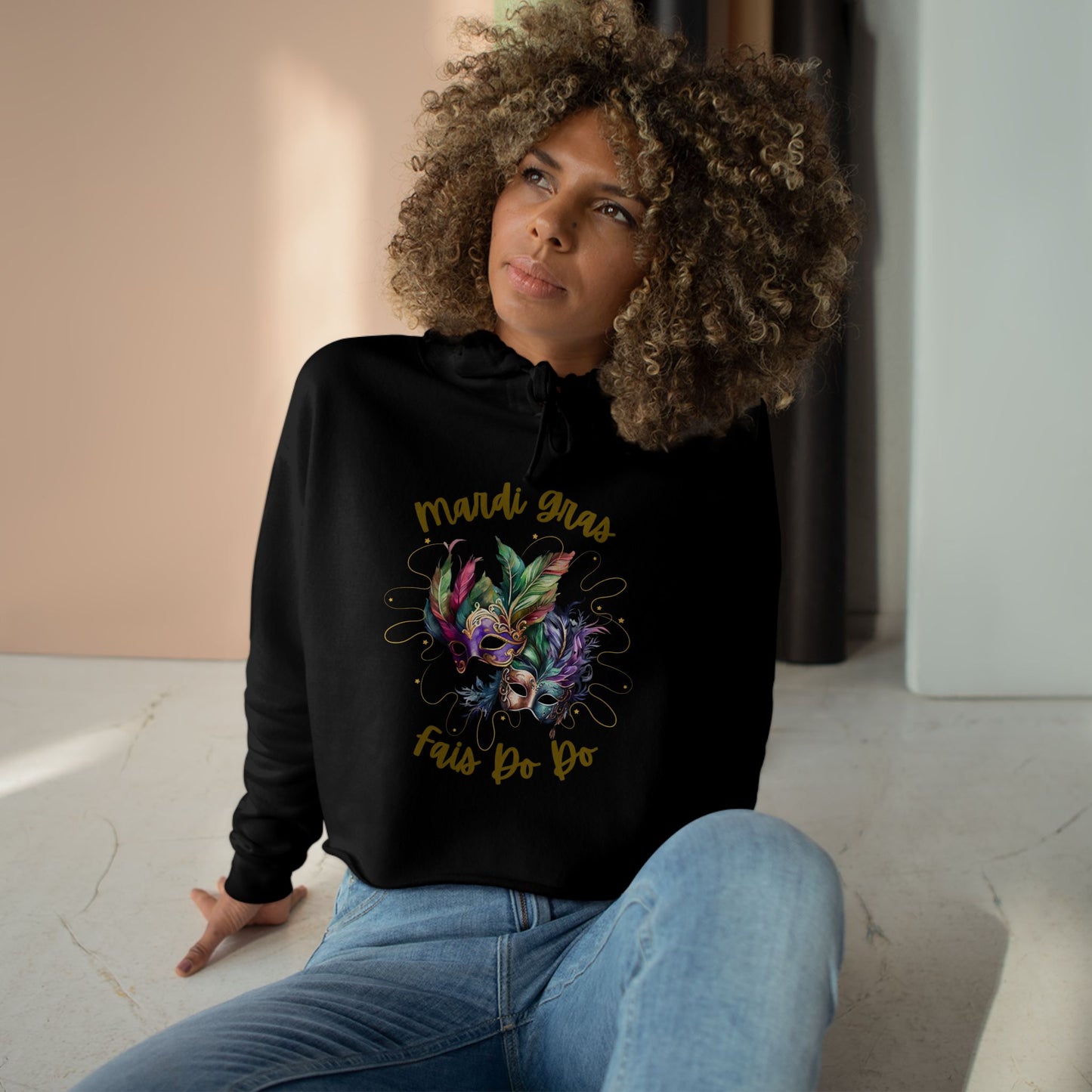 "Mardi Gras - Fais Do Do",  Mask & Feathers Festival Pullover.  This Trendy Cropped Hoodie Will Make You The Life Of The Party!