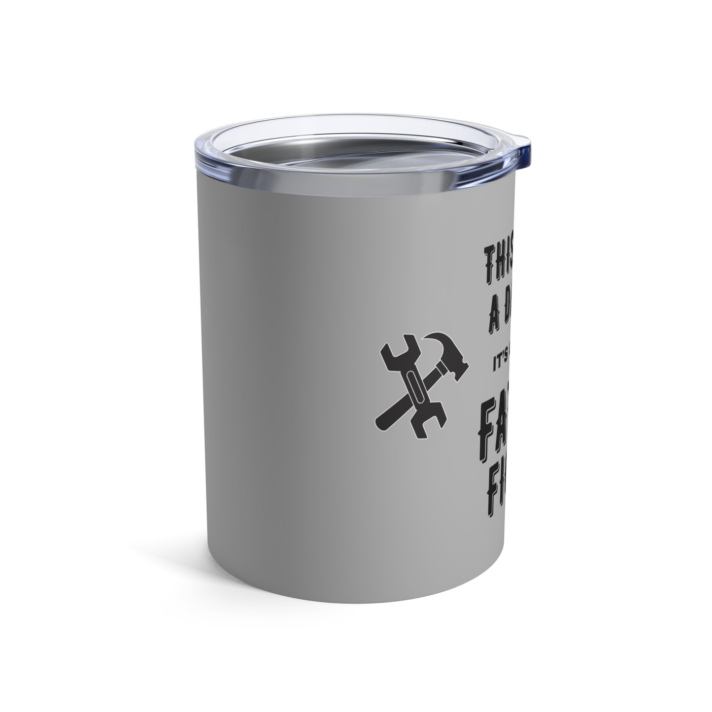 "Not A Dad Bod" Design #2, Stainless Steel Insulated, Grey 10 oz Tumbler