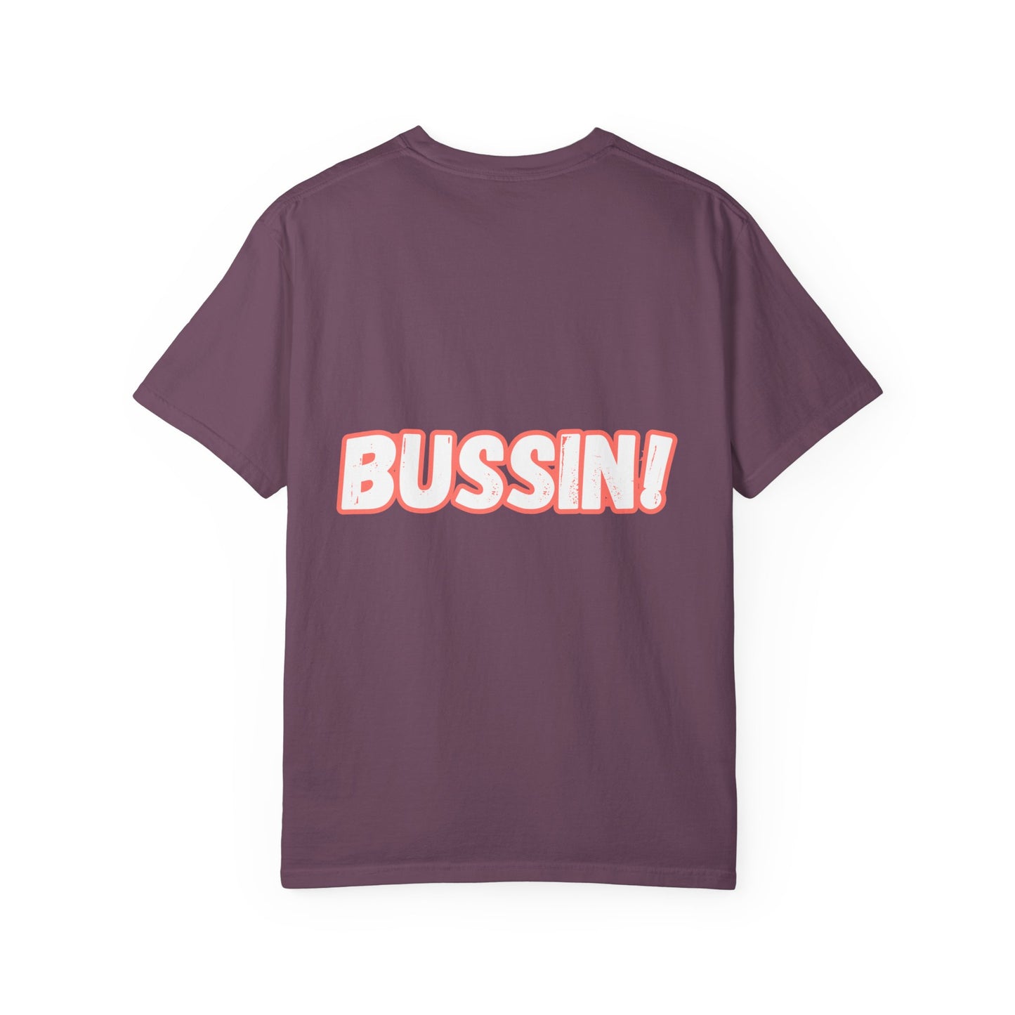 "BUSSIN!" Casual Graphic T-Shirt with Fun Emoji and 'Bussin!' Slogan-Front and Back Designs, Respectively