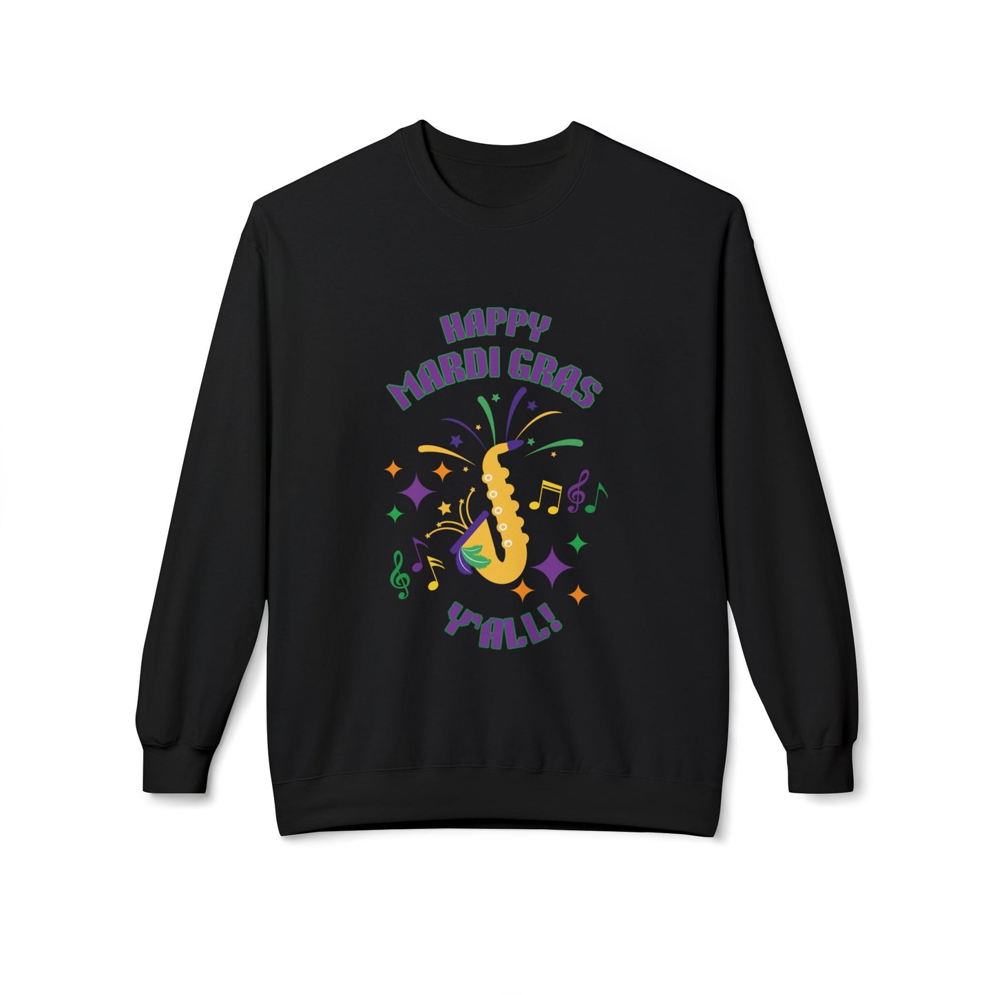 "Happy Mardi Gras Y'all"  Midweight Crewneck Sweatshirt.  Let This Colorful Unisex Sweatshirt Help You Revel In Style!