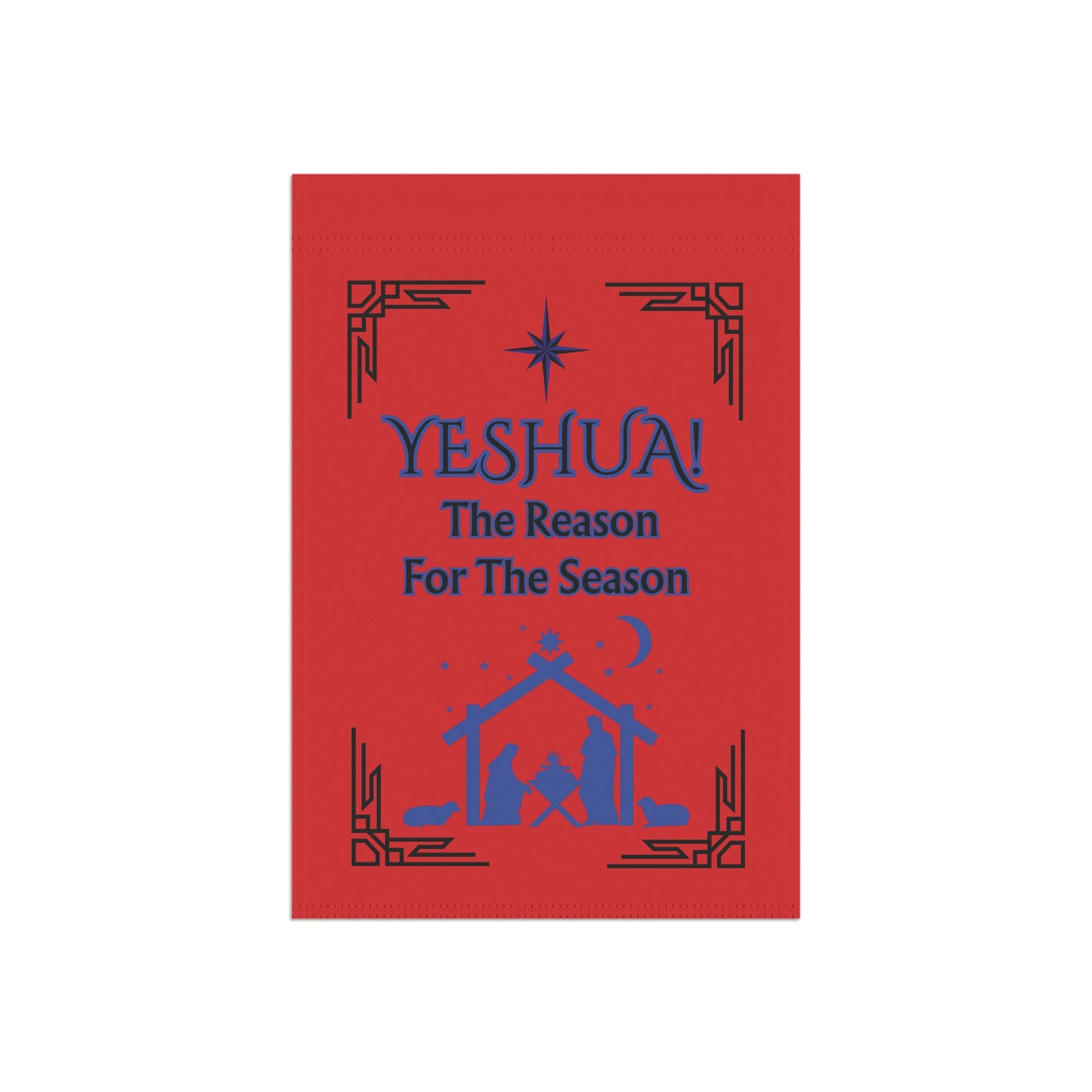 Yeshua! The Reason for the Season Red  Garden Flag