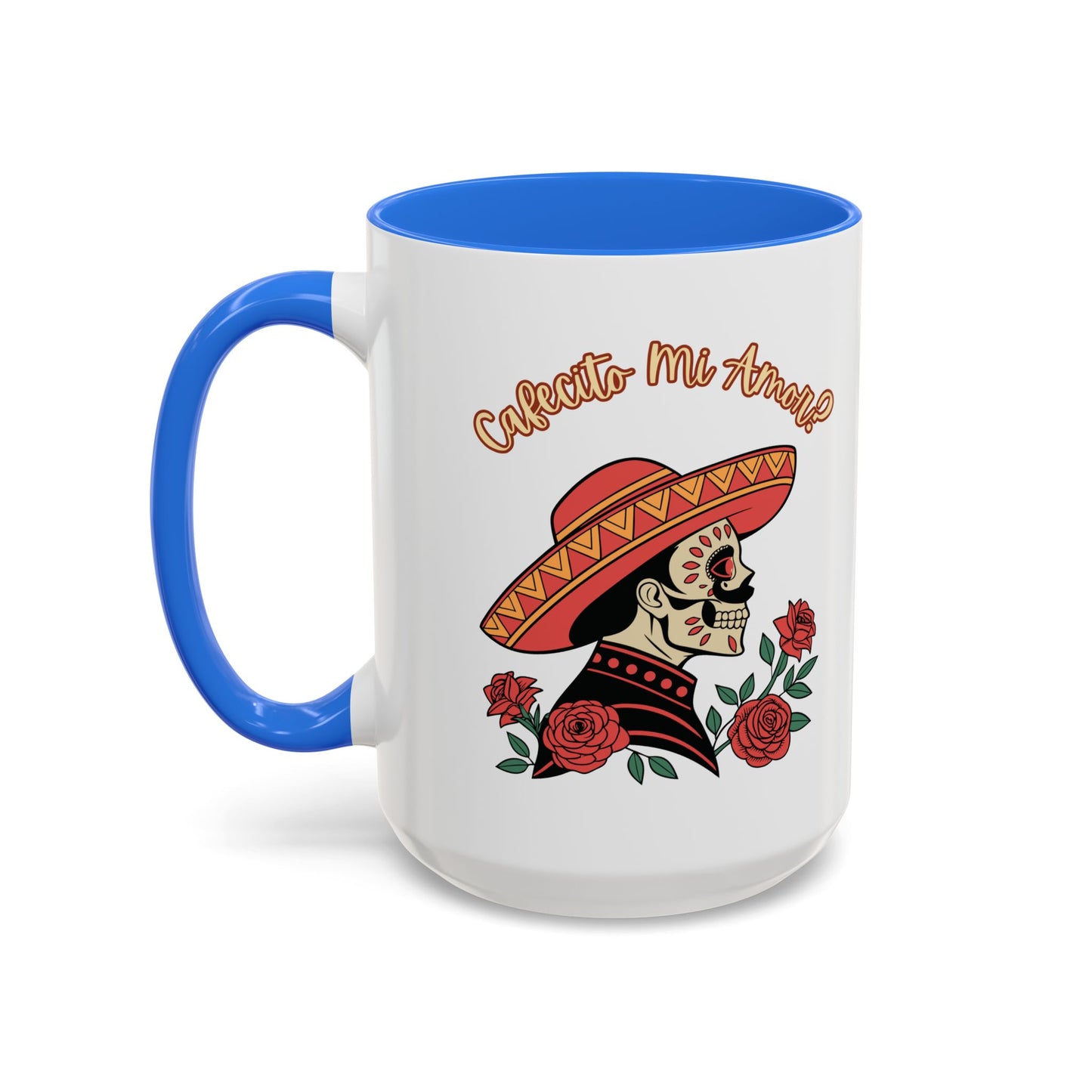 "Cafecito Mi Amor?" -El Hombre, Sugar Skull Style, White Ceramic Mugs with Colorful Accents (11oz/15oz)
