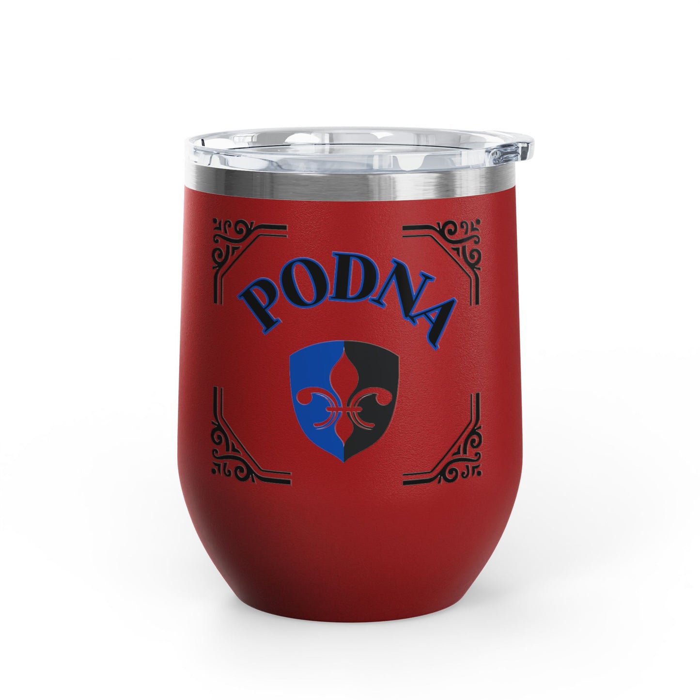 "PODNA"- Fleur De Lis, 12oz Insulated Wine Tumbler.  A Southern Louisiana Inspired Design Which Symbolizes A Term Of Endearment Between Friends!