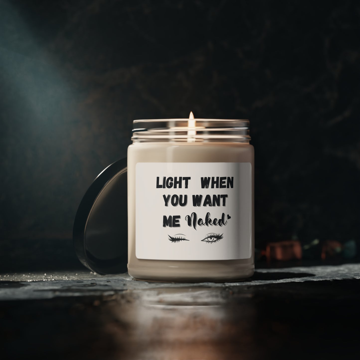 "Light When You Want Me Naked"  White Label With "Wink"-Design, 9 oz Scented Soy Candle
