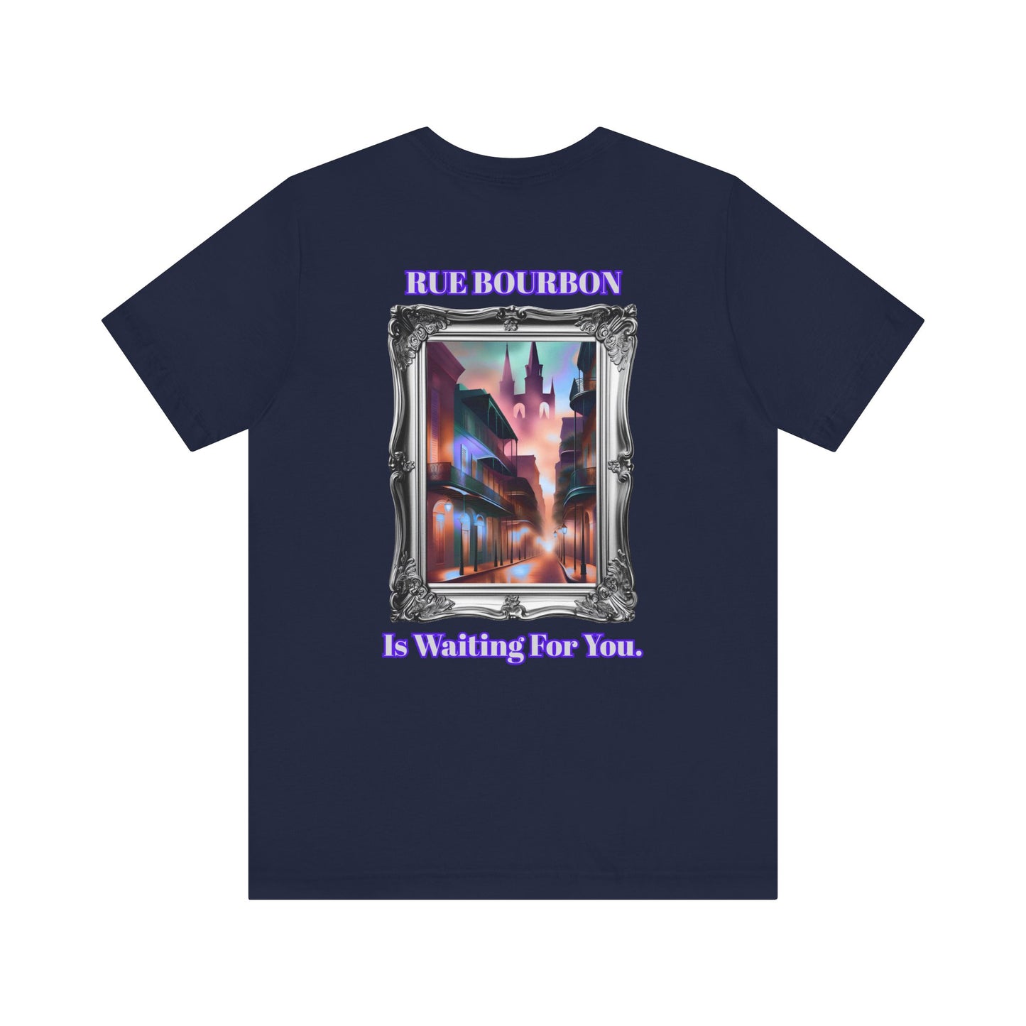 "Rue Bourbon" Our Vibrant Bourbon Street Unisex T-Shirt. Great for Halloween or Mardi Gras, Or Casual Wear!