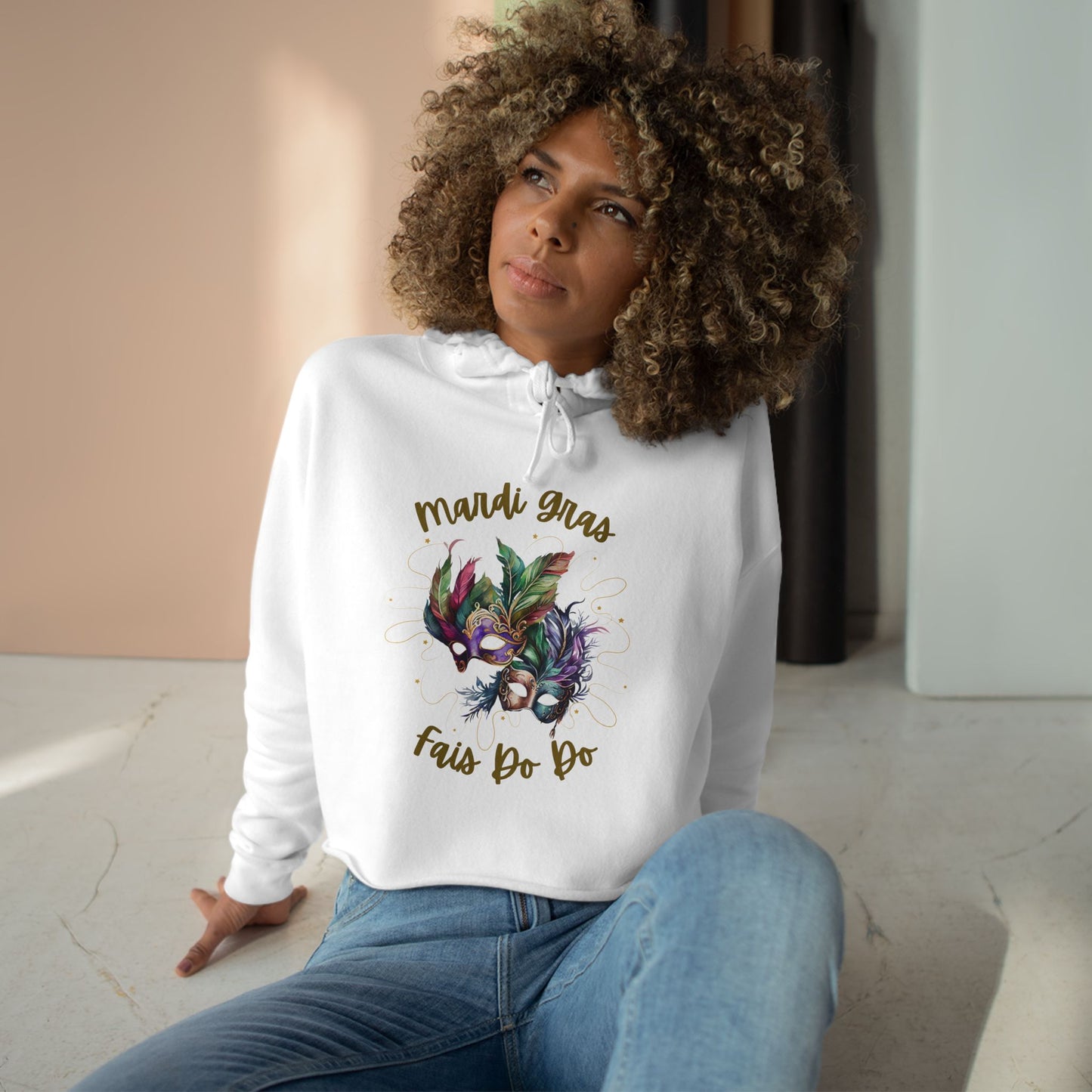 "Mardi Gras - Fais Do Do",  Mask & Feathers Festival Pullover.  This Trendy Cropped Hoodie Will Make You The Life Of The Party!