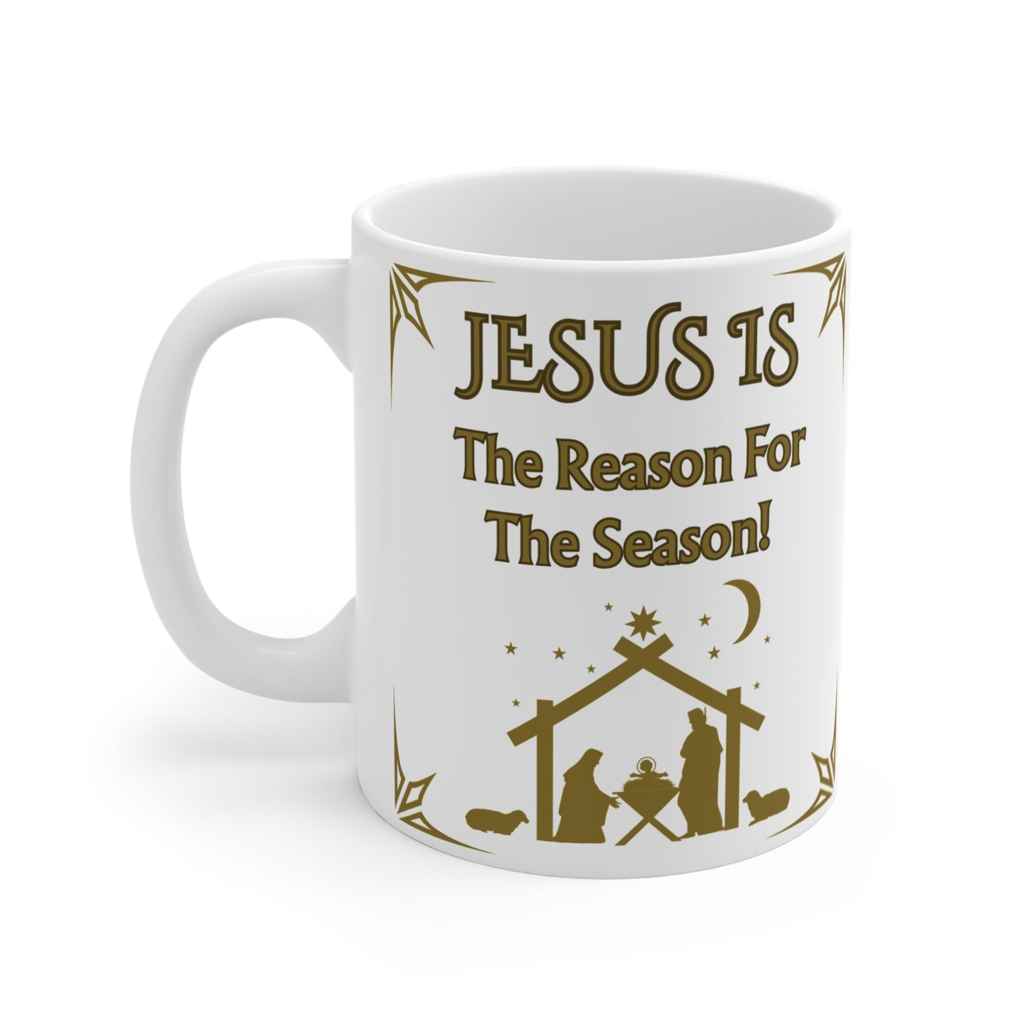 Christian Christmas, White Ceramic 11oz Mug - "Jesus is the Reason for the Season!"  A Great Gift For The Holiday Season.