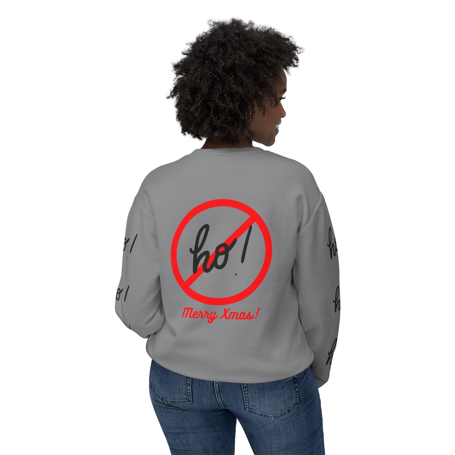 "Ho! HO! HO!-Fully Loaded" Unisex Lightweight Crewneck Sweatshirt