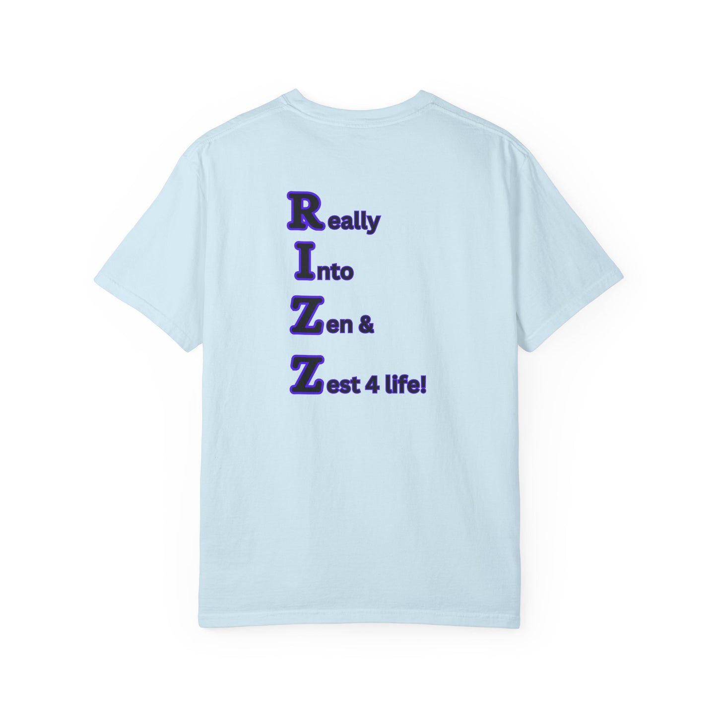 "RIZZ"  our custom designed Unisex T-shirt  with front and back graphics. A Trendy Acronym Tee that is sure to get attention!