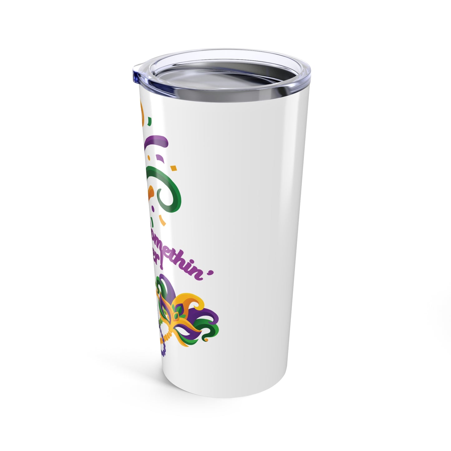 Mardi Gras 20oz Tumbler – “Throw Me Somethin' Mister!” Beads & Mask Travel Cup-White