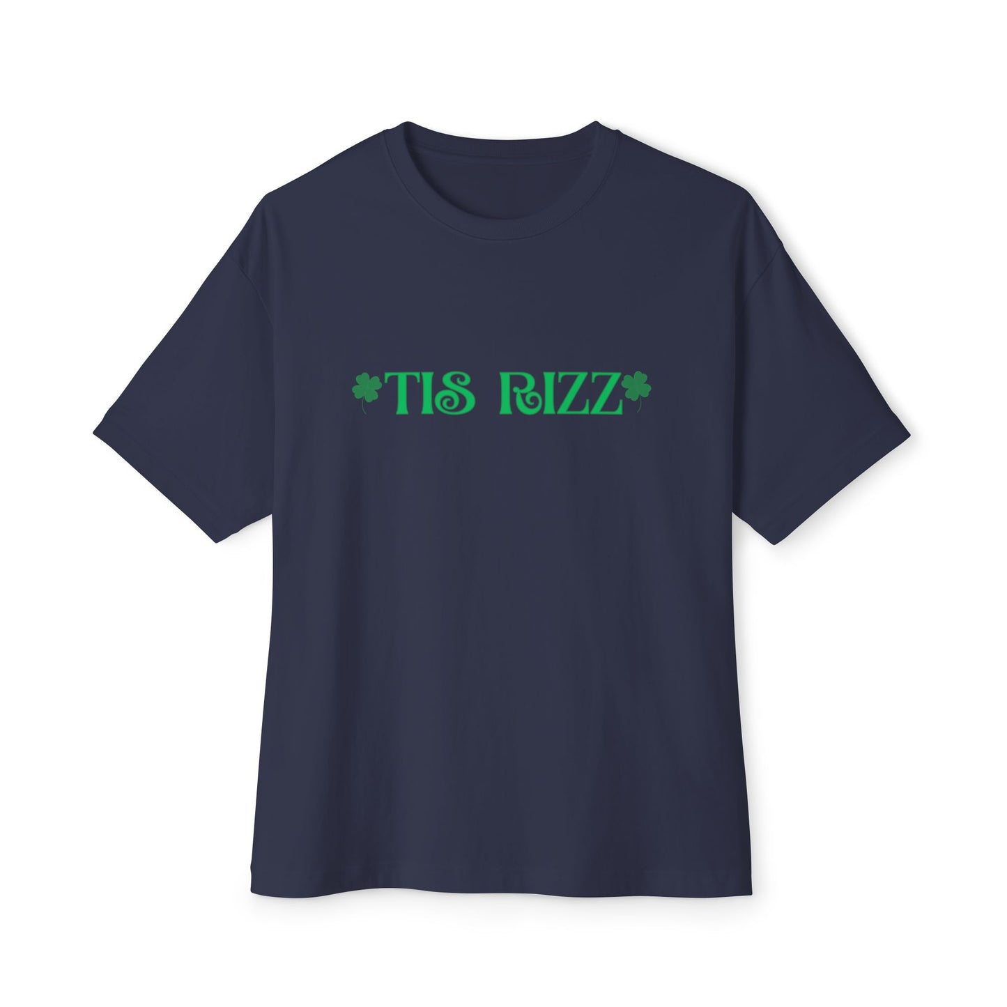 "TIS RIZZ" St. Patrick’s Day Unisex  Boxy Tee — A Bold 'Charismatic' Rizz Tee With Irish Flavor!
