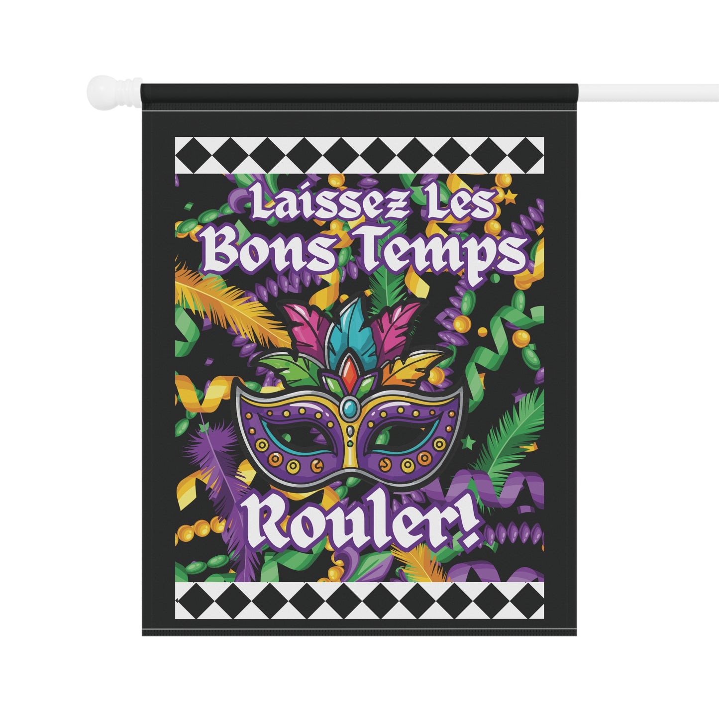 Mardi Gras Garden Banner — "Laissez Les Bons Temps Rouler" House Flag-Black