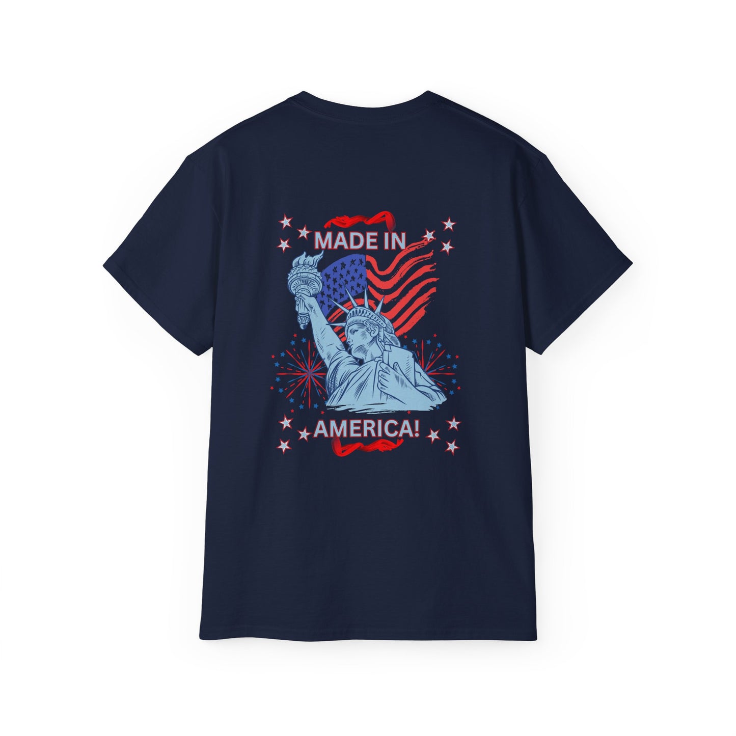 Statue of Liberty Patriotic T-Shirt — "Made In America -Happy Anniversary 1776-2026"  Front & Back Design