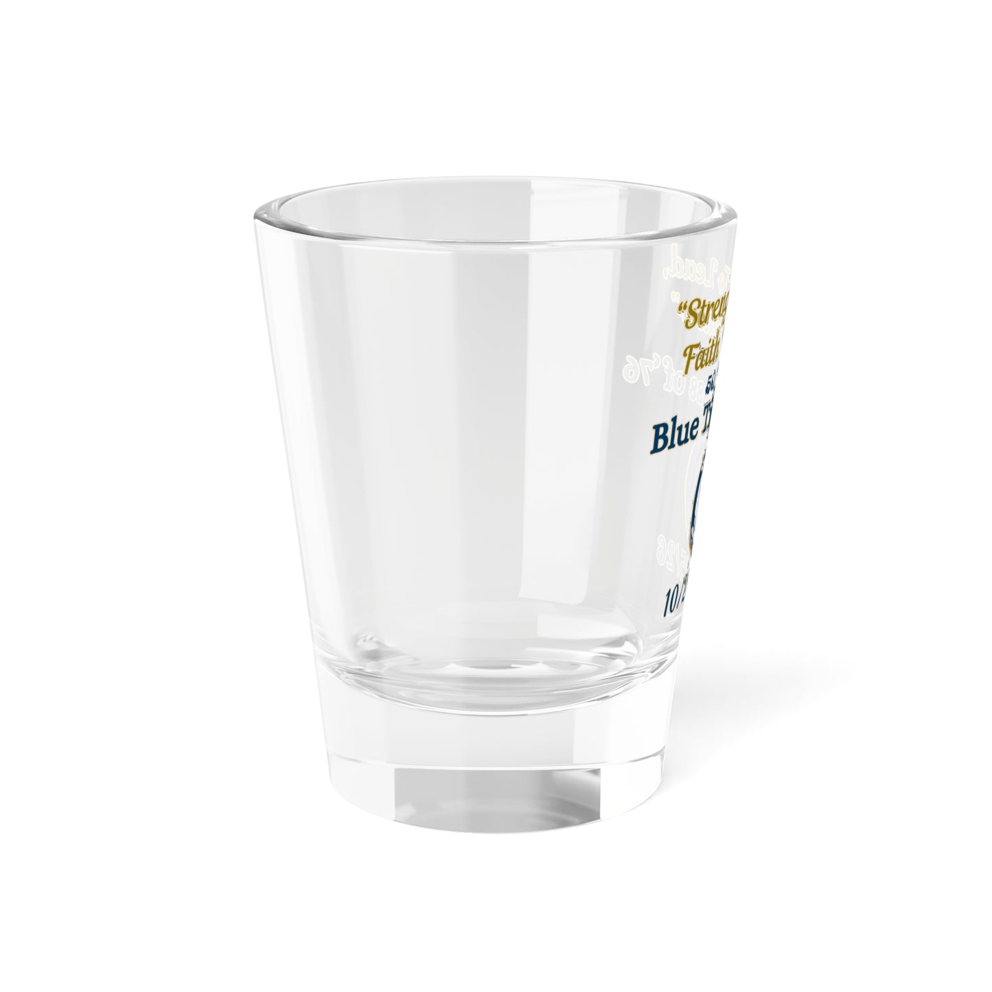 Class of ’76 Reunion Shot Glass – “Strength To Lead, Faith To Follow” 1.5oz Commemorative