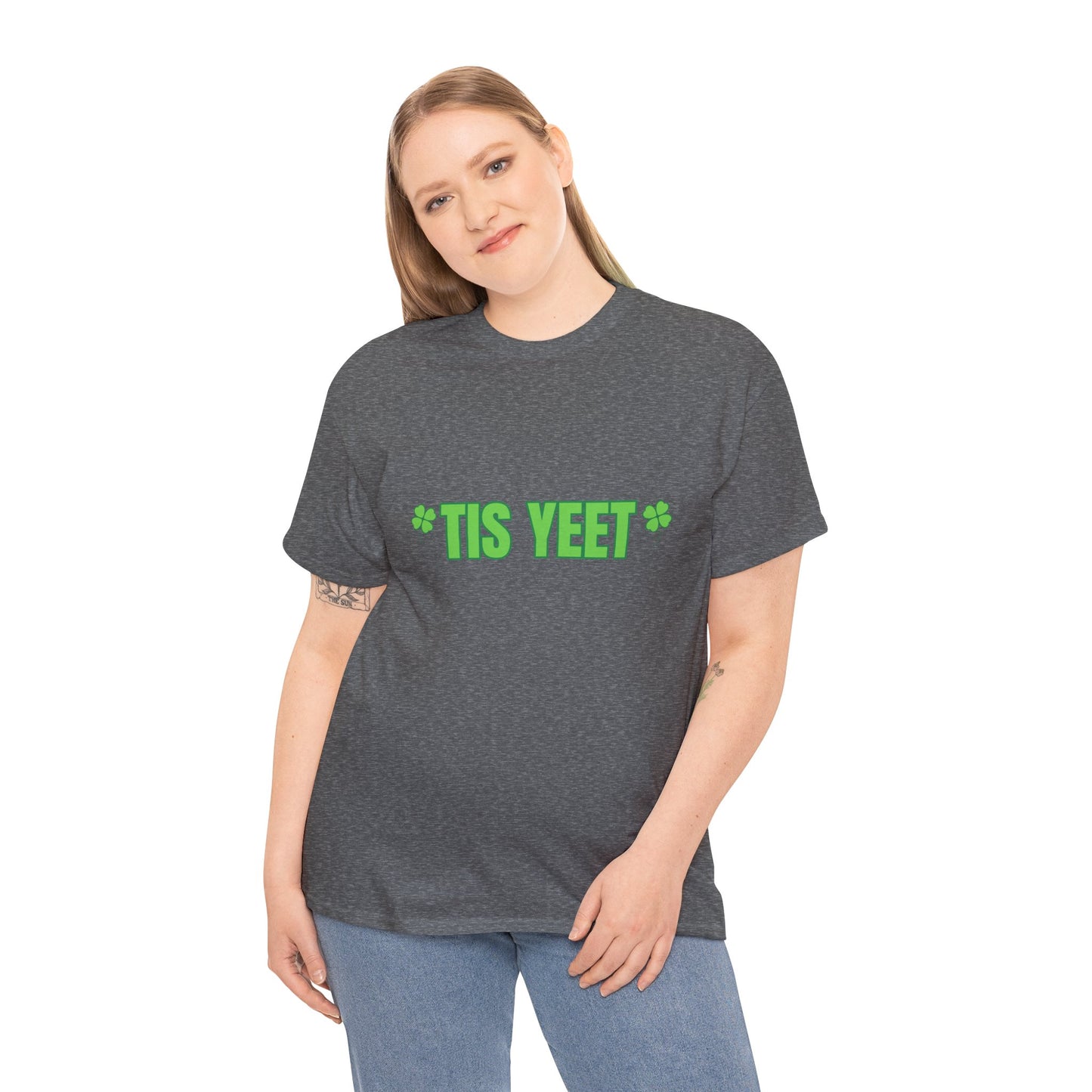 "Tis Yeet" St. Patrick's Day Unisex Tee — Trendy 'Gen Z Slang '  T-Shirt With A Little "Irish" Flavor!