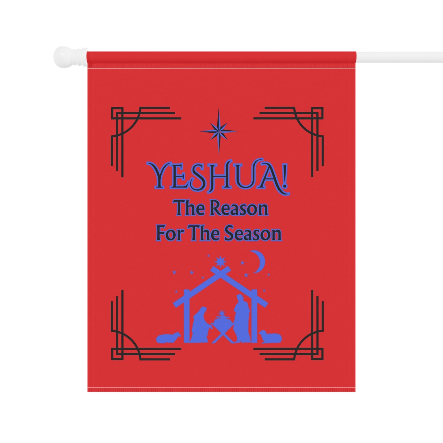"YESHUA! The Reason For The Season" , Red 24.5in x 32in House Banner.  A Lovely Nativity Christmas  Scene!