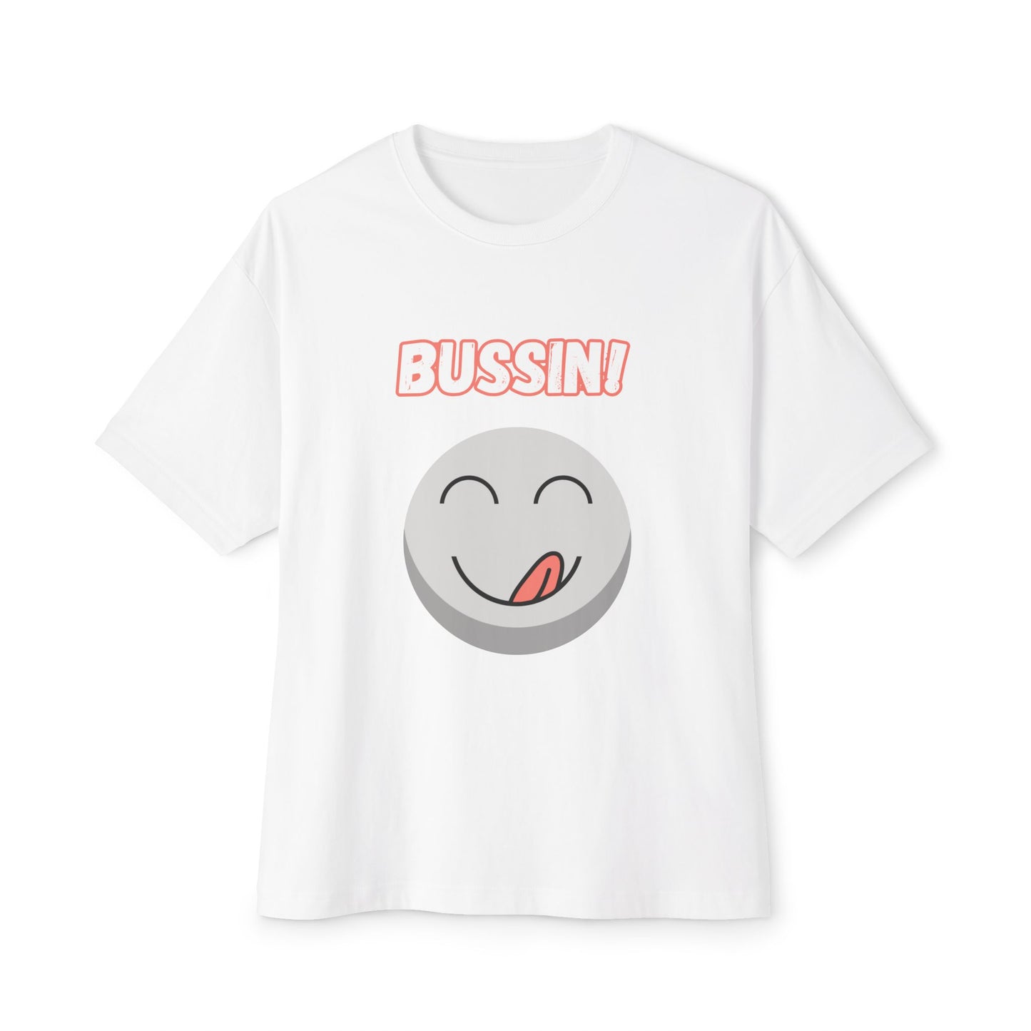 "Bussin", Our  Unisex Oversized Boxy Graphic Tee - A Great Trendy Gift !