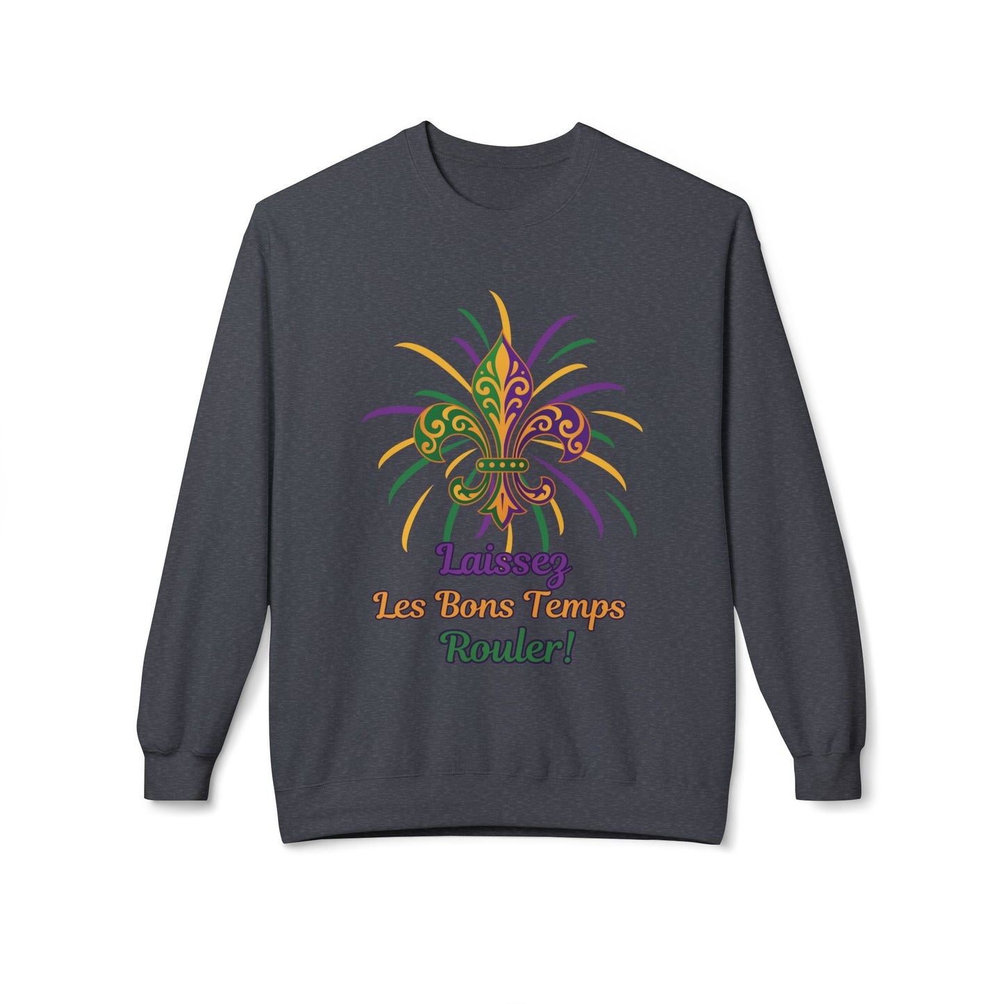 Mardi Gras Fleur-de-Lis Crewneck Sweatshirt — "Laissez Les Bons Temps Rouler!"