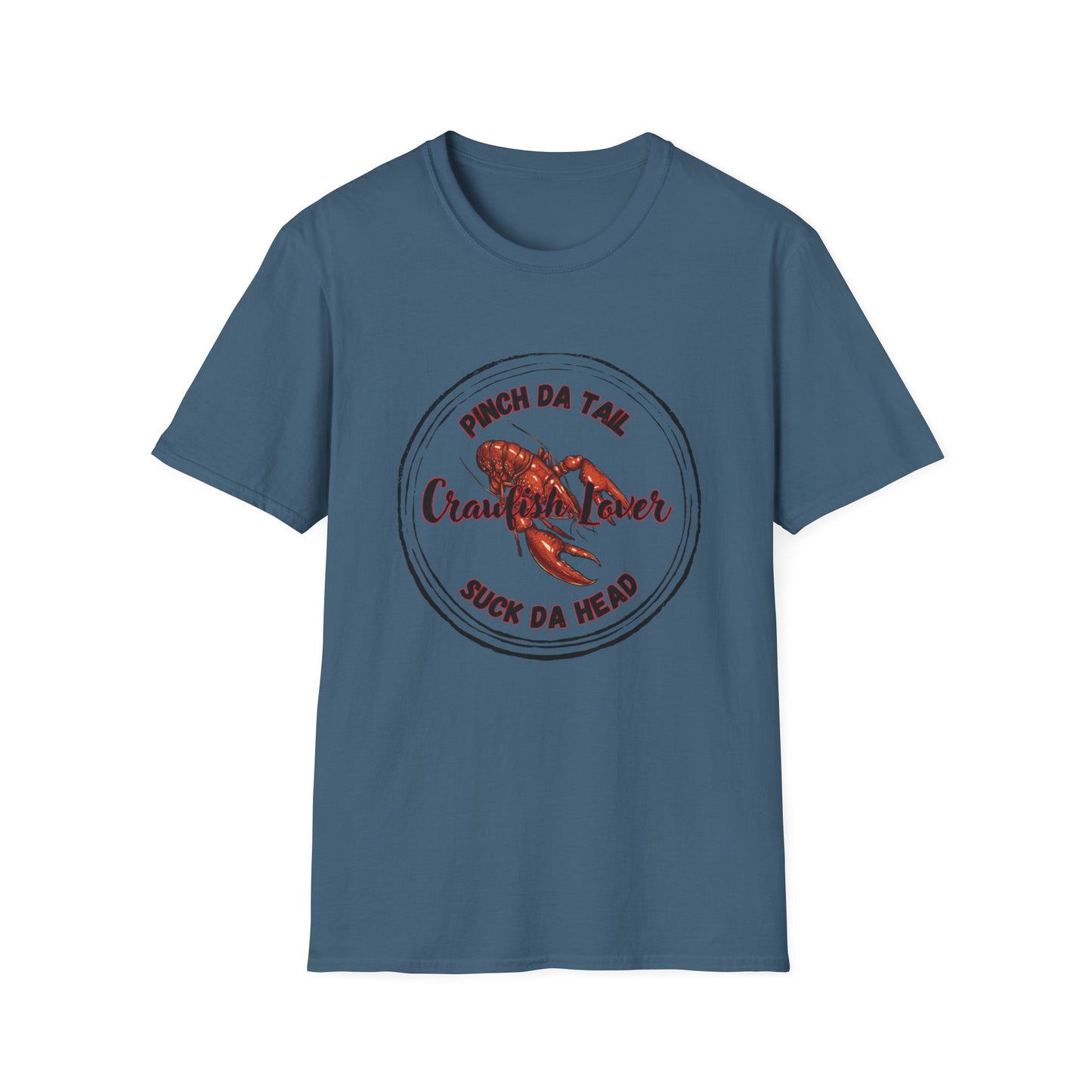Crawfish Lover T-Shirt — “Pinch Da Tail, Suck Da Head” Cajun Seafood Shirt