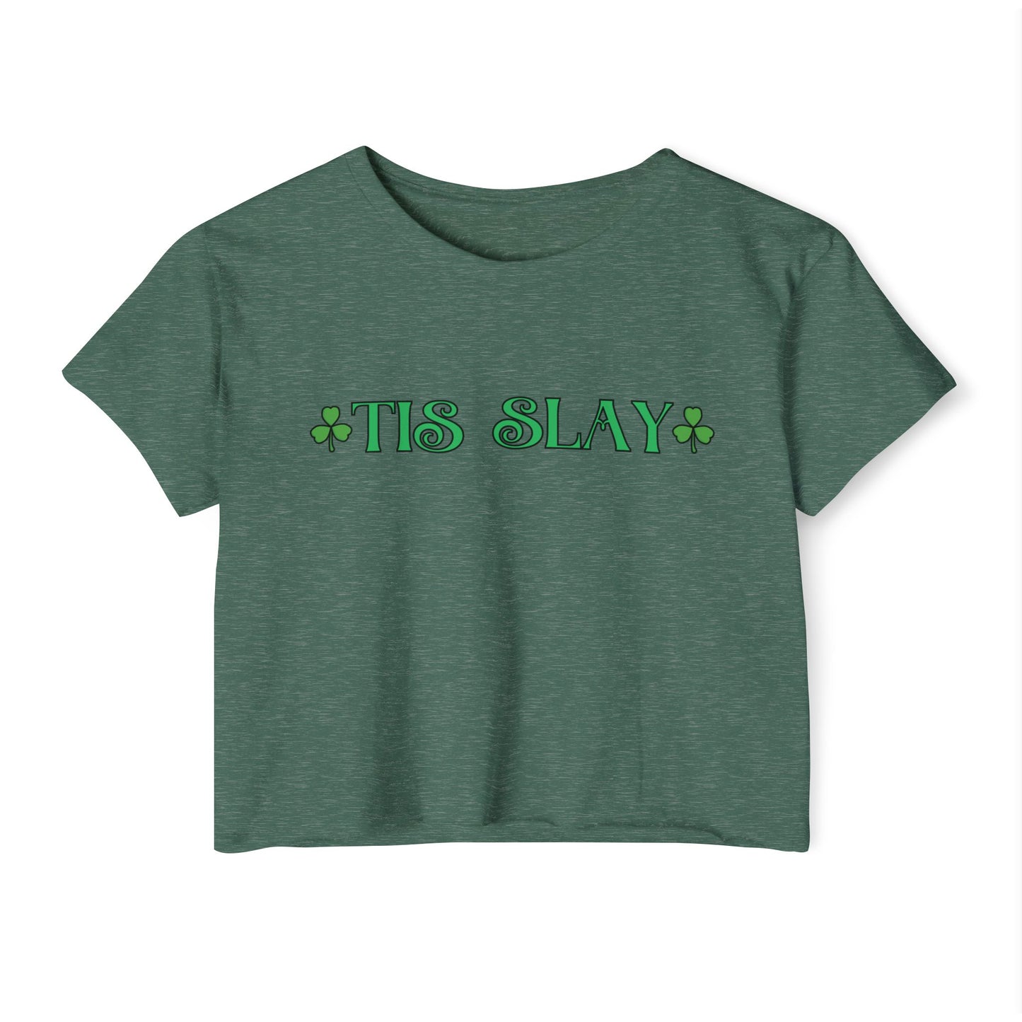 Women's Crop Top — "Tis Slay" St. Patrick's Day Festival Tee