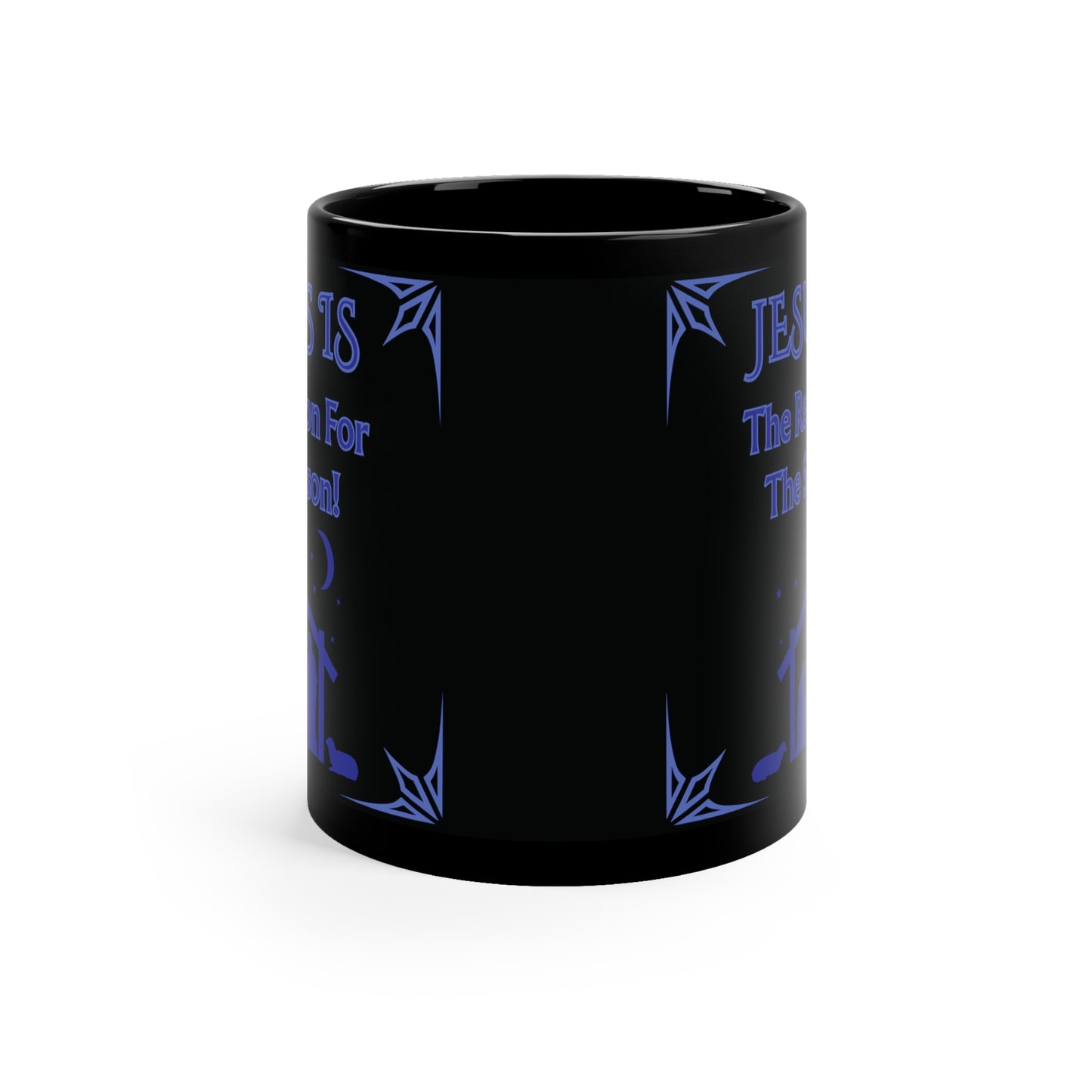"Jesus Is the Reason For The Season!" Black Glossy Ceramic 11oz Coffee Mug — Blue Design, Nativity Christmas Mug