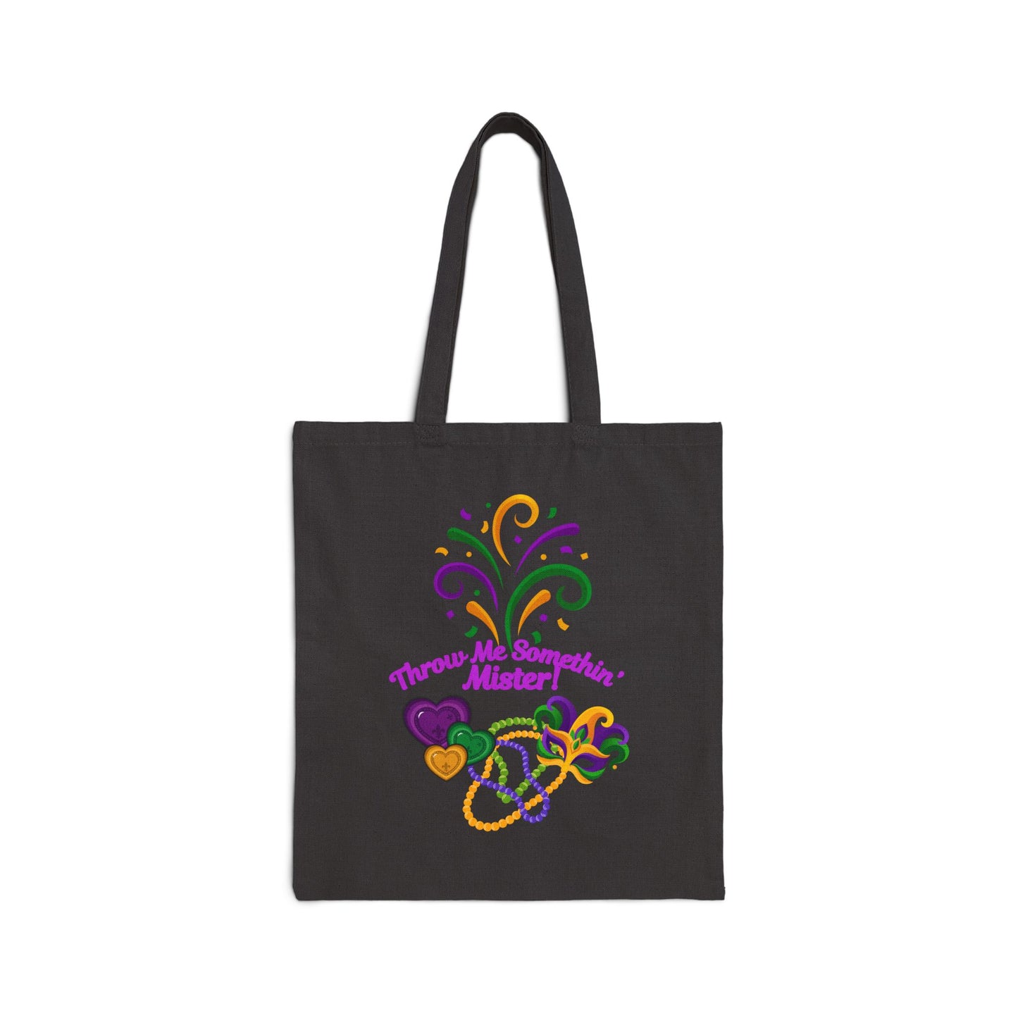 Mardi Gras "Throw Me Somethin' Mister" Cotton Canvas Tote Bag