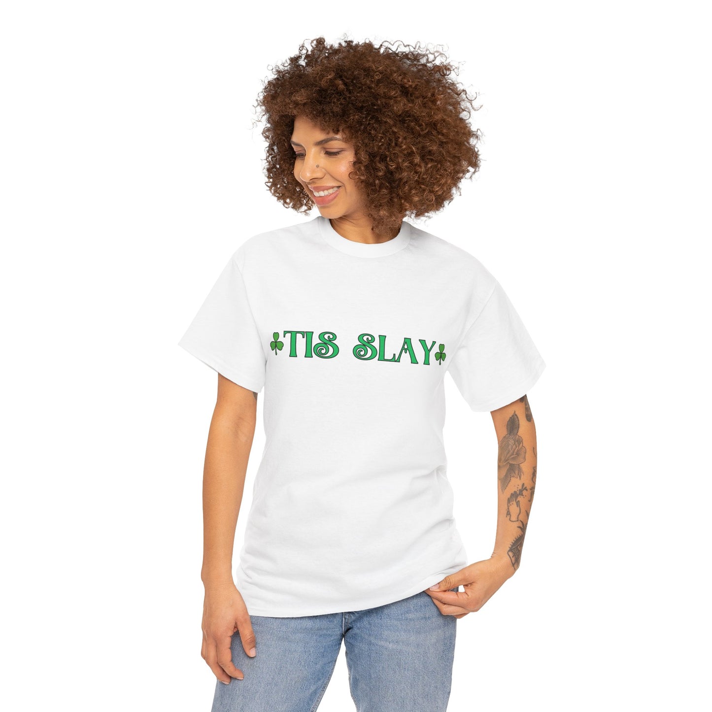 "Tis Slay" Shamrock Tee — Our Fun St. Patrick's Day, Unisex Heavy Cotton T-Shirt With A Trendy Slang Term & An Irish Twist!