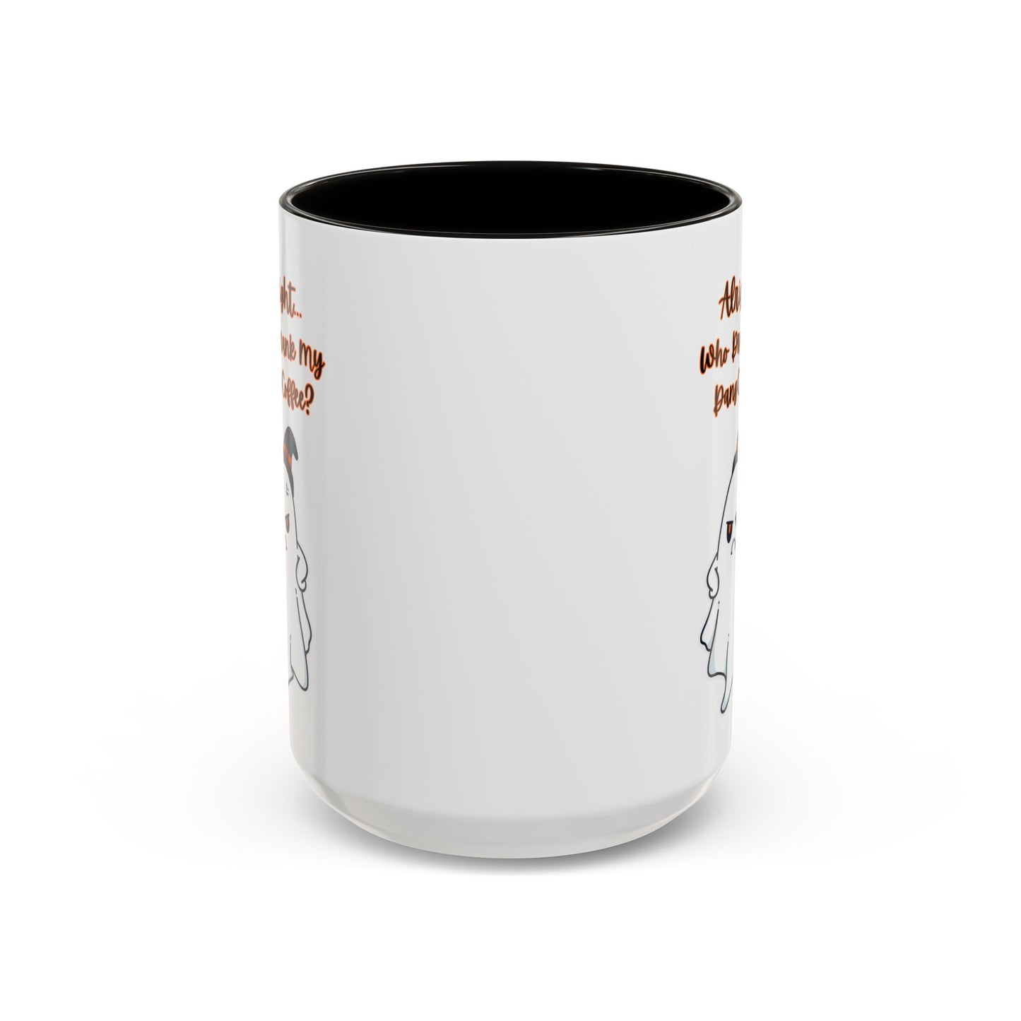 "Alright... Who Drank My Dang Coffee?" White Mugs  w/ Colorful Accents (11oz, 15oz)