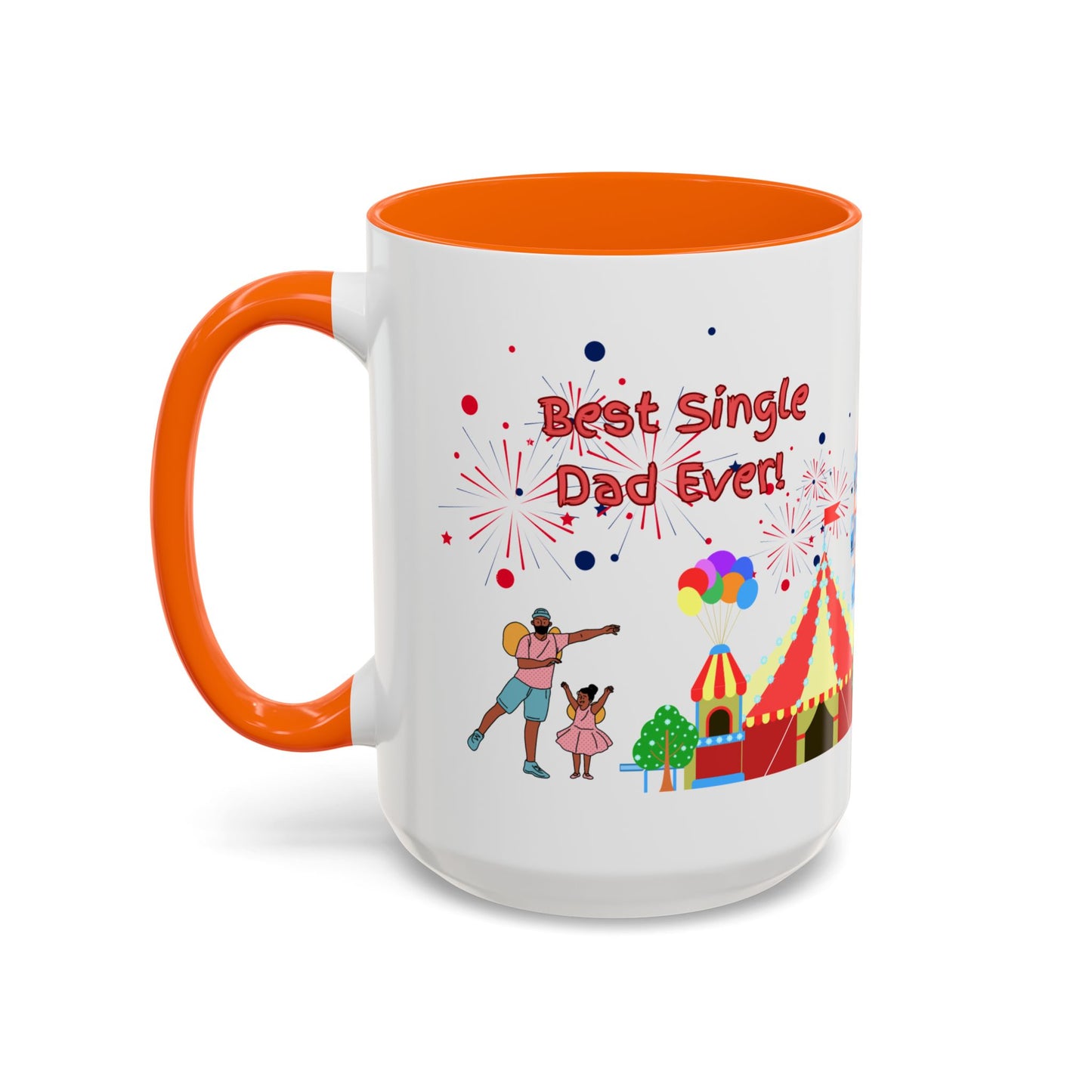 "Best Single Dad Ever" White Ceramic Coffee Mug With Colorful Accents — Amusement Park Family Design in 11oz and 15oz sizes