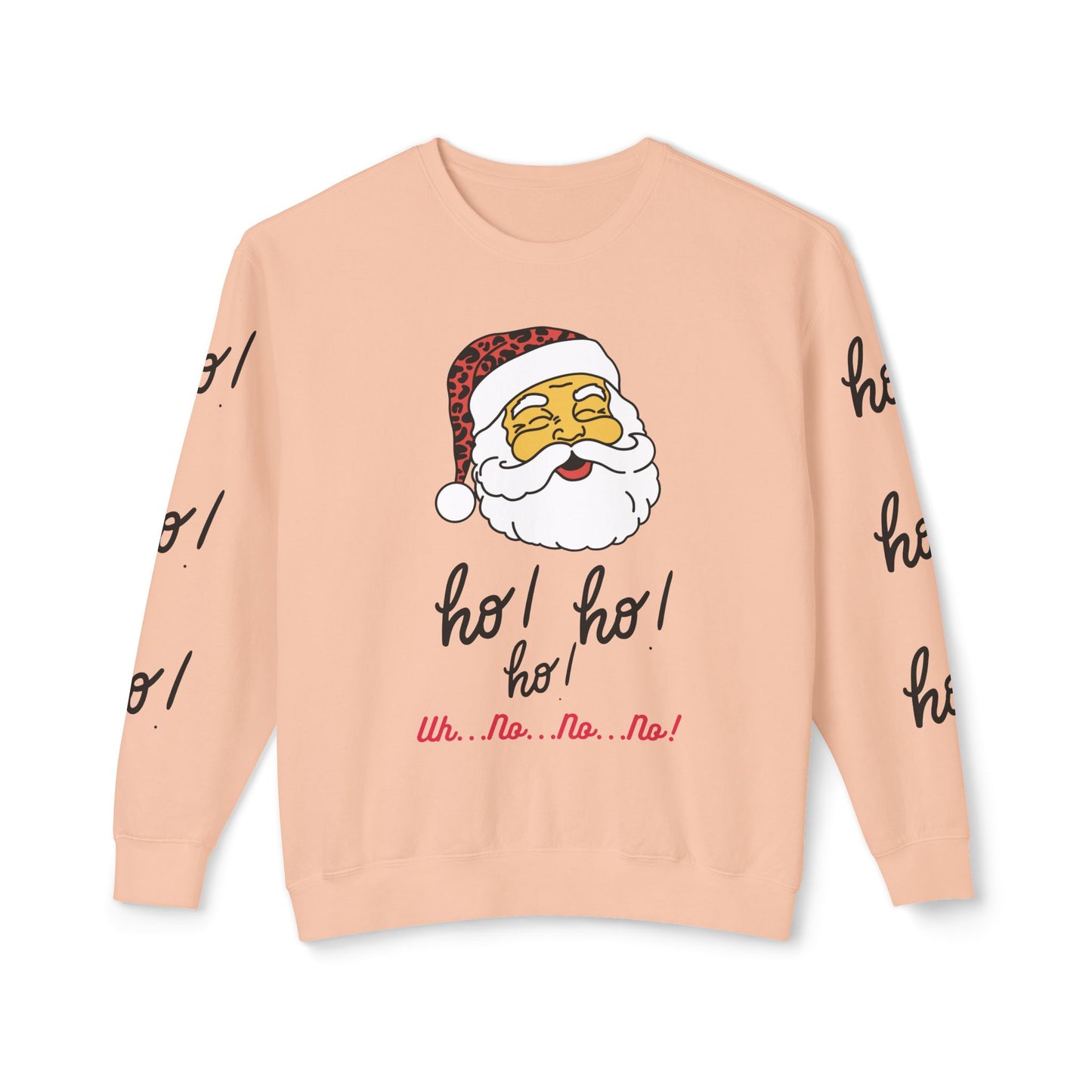 "Ho! HO! HO!-Fully Loaded" Unisex Lightweight Crewneck Sweatshirt