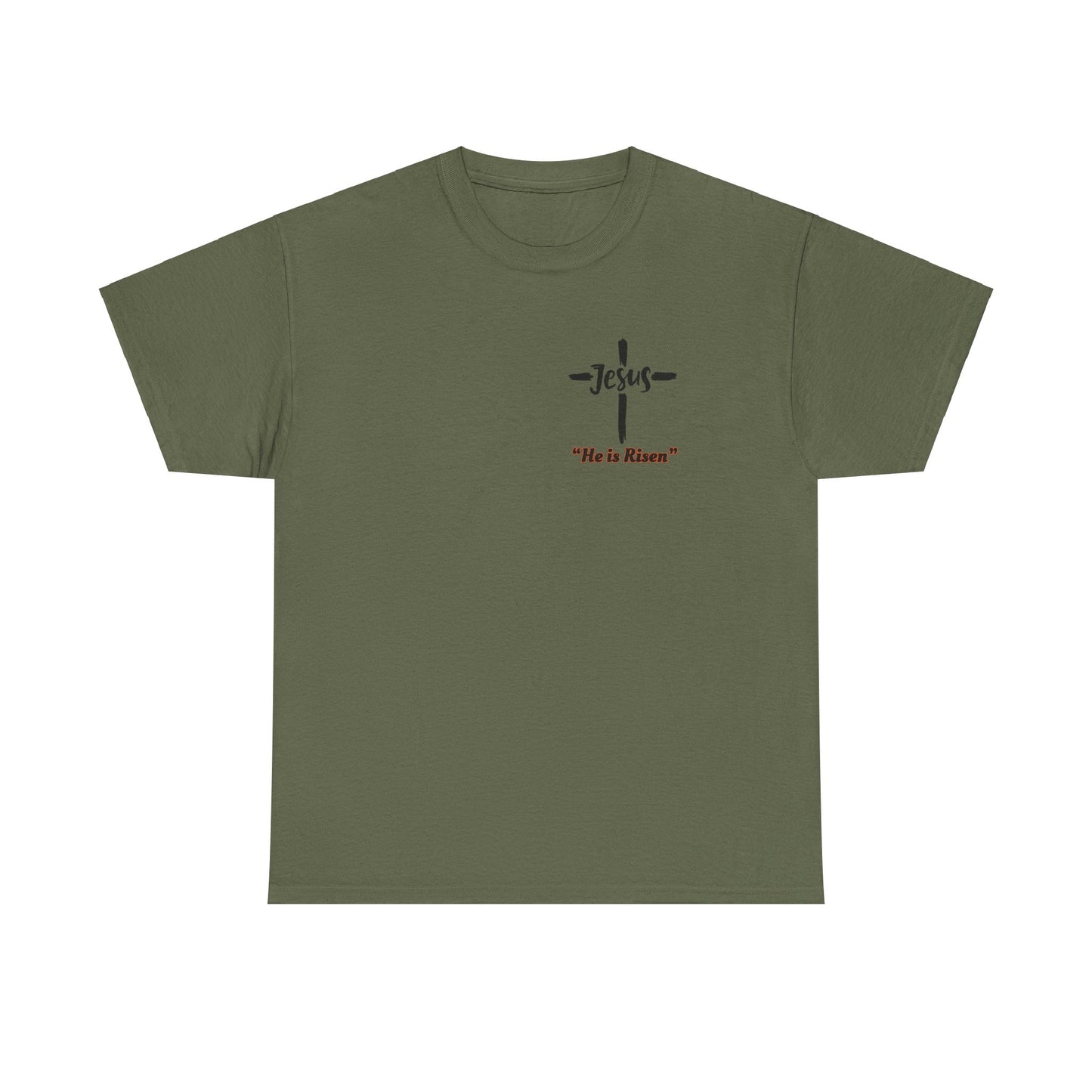 "He is Risen"  Front and Back Design, Unisex Heavy Cotton Tee