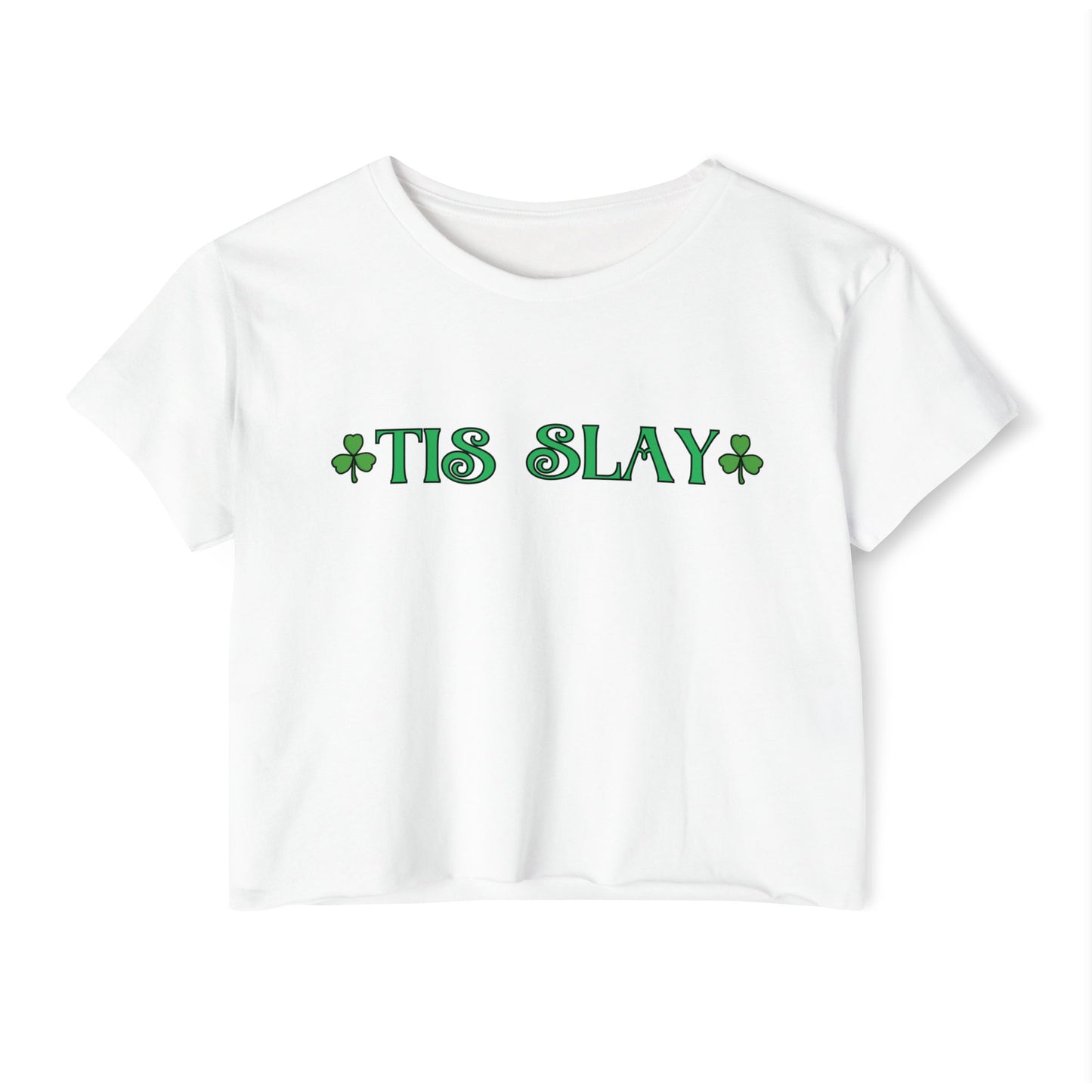 Women's Crop Top — "Tis Slay" St. Patrick's Day Festival Tee