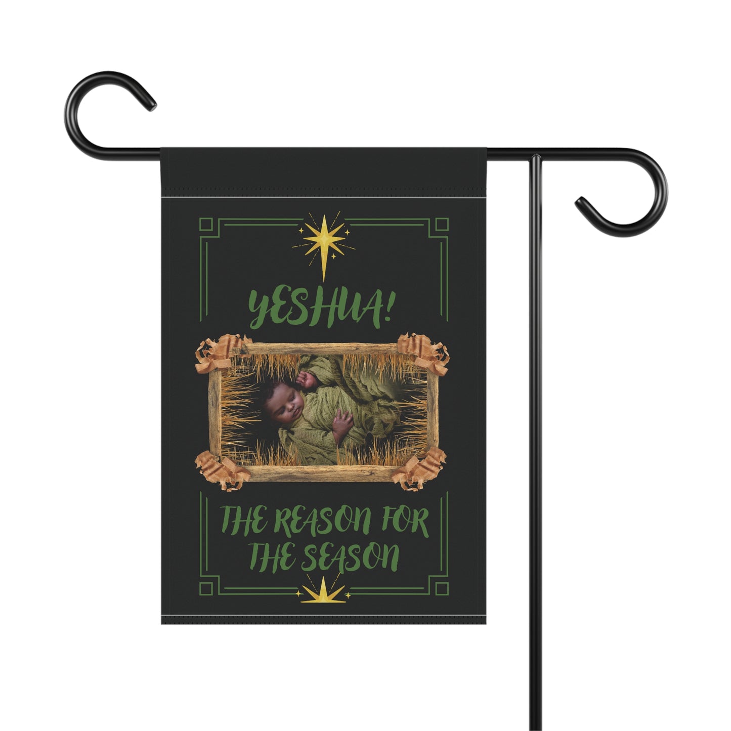 "Yeshua! The Reason for the Season" Garden Flag – Nativity Themed  "Baby In A Wooden Manger" Garden Flag In Black