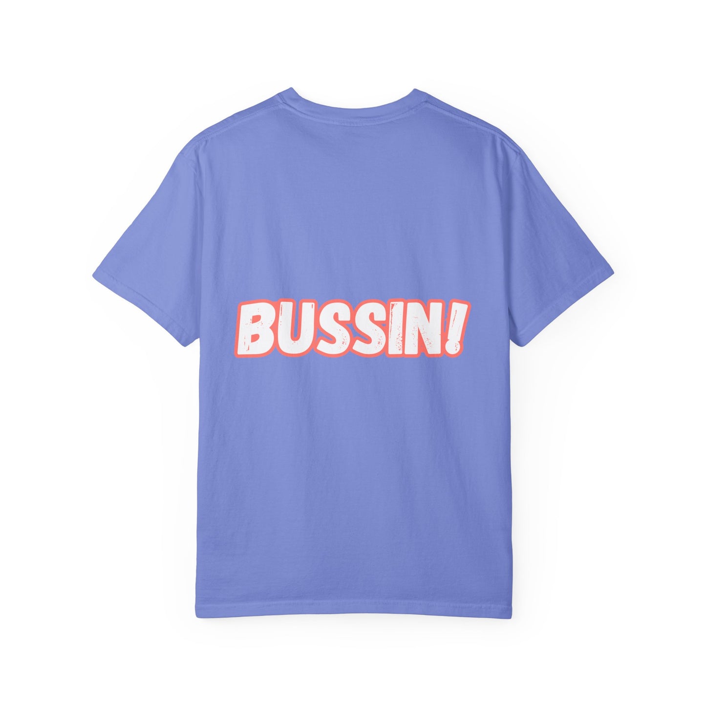 "BUSSIN!" Casual Graphic T-Shirt with Fun Emoji and 'Bussin!' Slogan-Front and Back Designs, Respectively