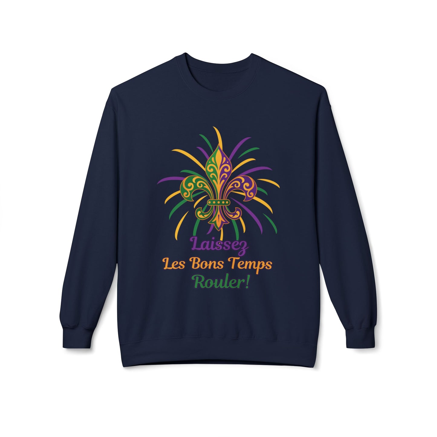Mardi Gras Fleur-de-Lis Crewneck Sweatshirt — "Laissez Les Bons Temps Rouler!"