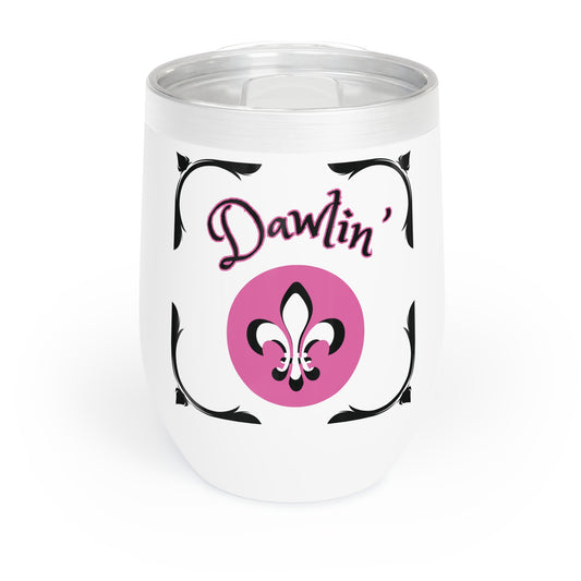 "Dawlin", Chill Wine Tumbler In White.  A Great Gift For The "Southern Ladies" to Enjoy Their Chilled Vino Or Cocktail Conveniently in Style! !