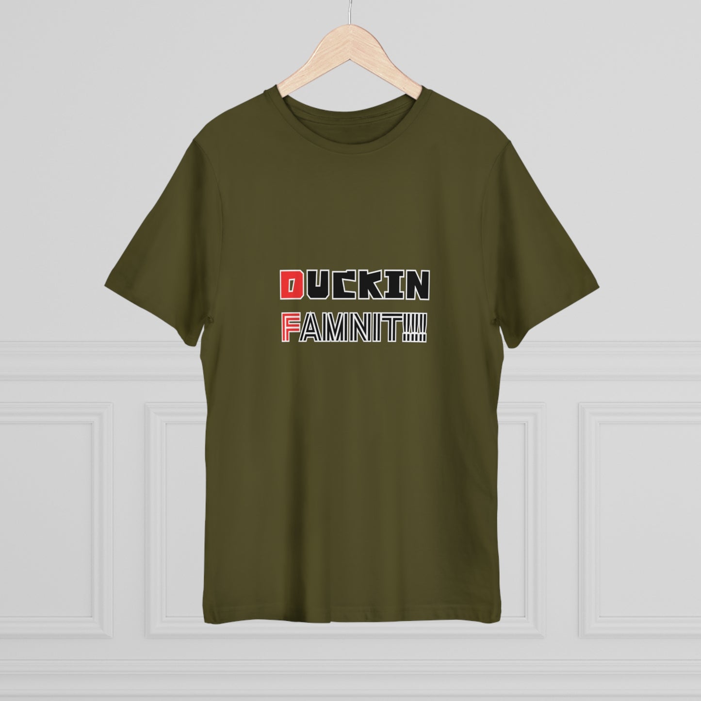 "DUCKIN FAMNIT!!!" Unisex T-shirt