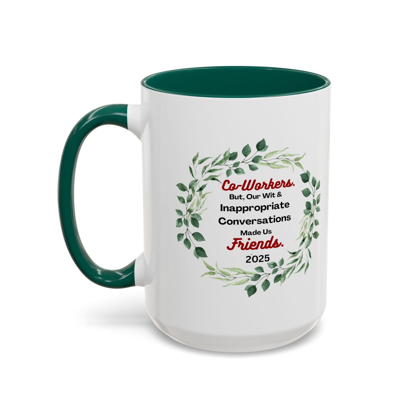 "Coworkers And Friends 2025", White Ceramic Mug with Colorful Accents,  A Great Office Gift To Commemorate 2025