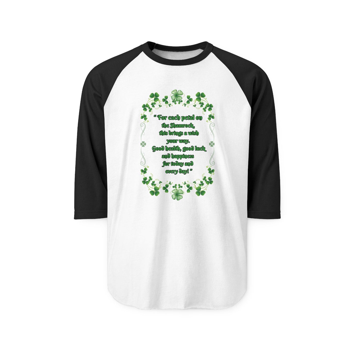 "Irish Shamrock Blessing" Unisex Raglan Shirt.  A Fun Way To Celebrate St. Patrick's Day & Irish Pride!