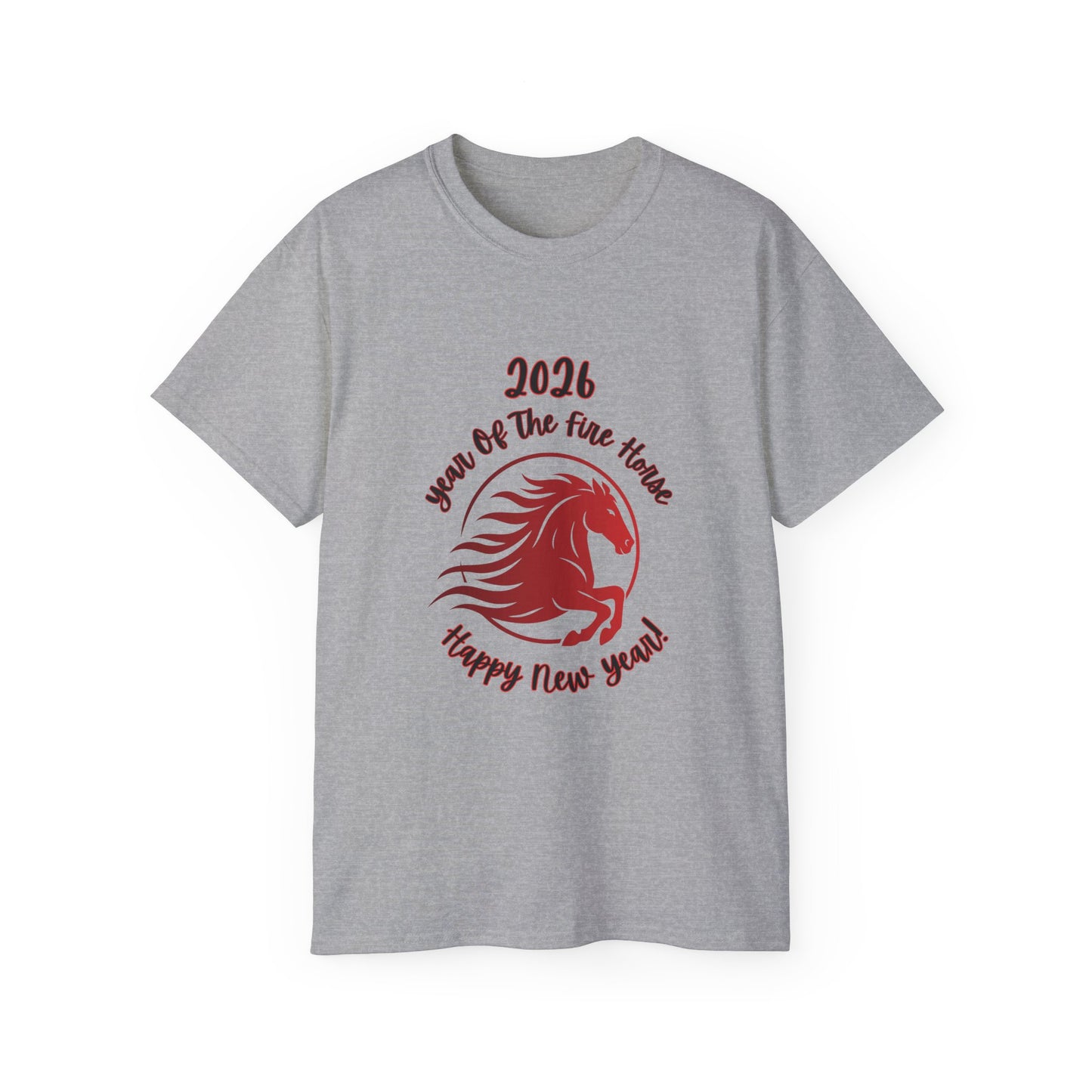 2026 "Year of the Horse" Tee — "Happy New Year" Lunar/ Chinese New Year, Unisex Adult T-Shirt