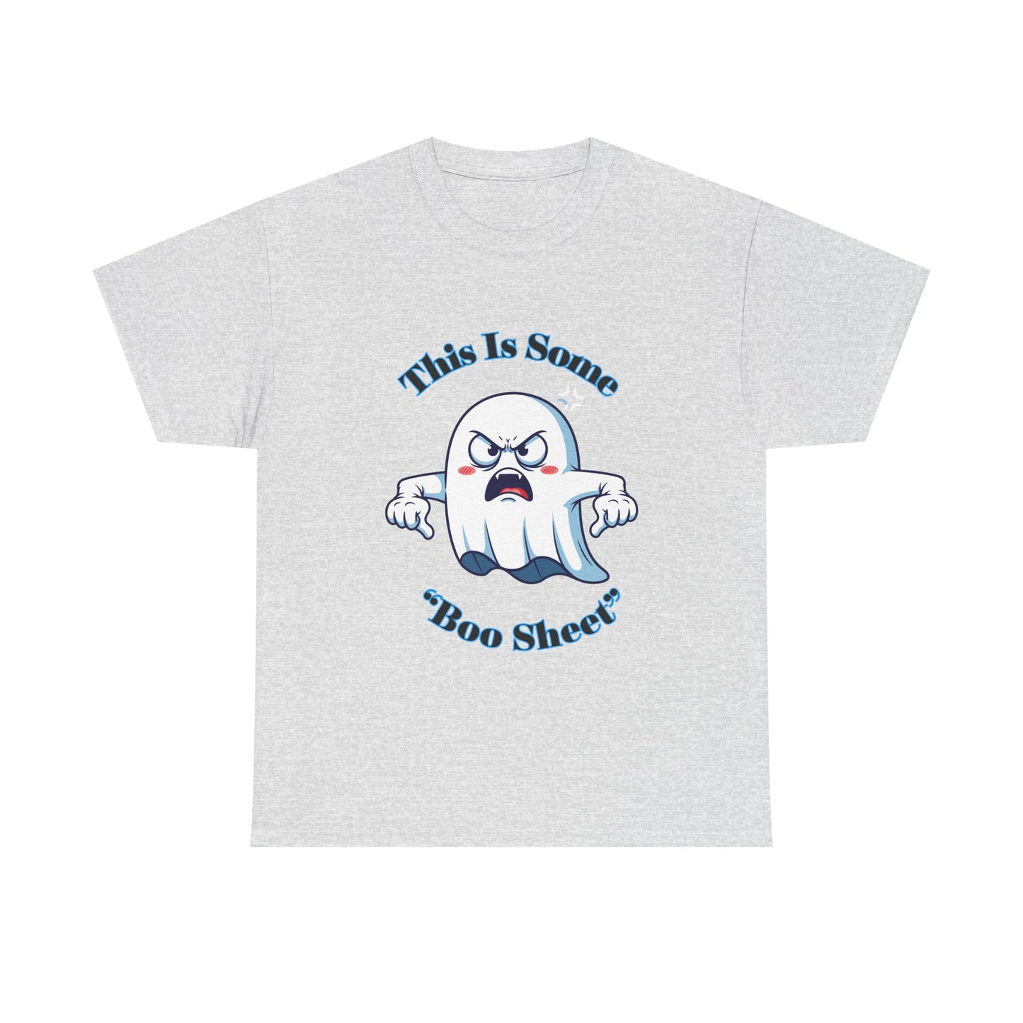 "This Is Some Boo Sheet" ,  Unisex Humorous  Graphic Tee,