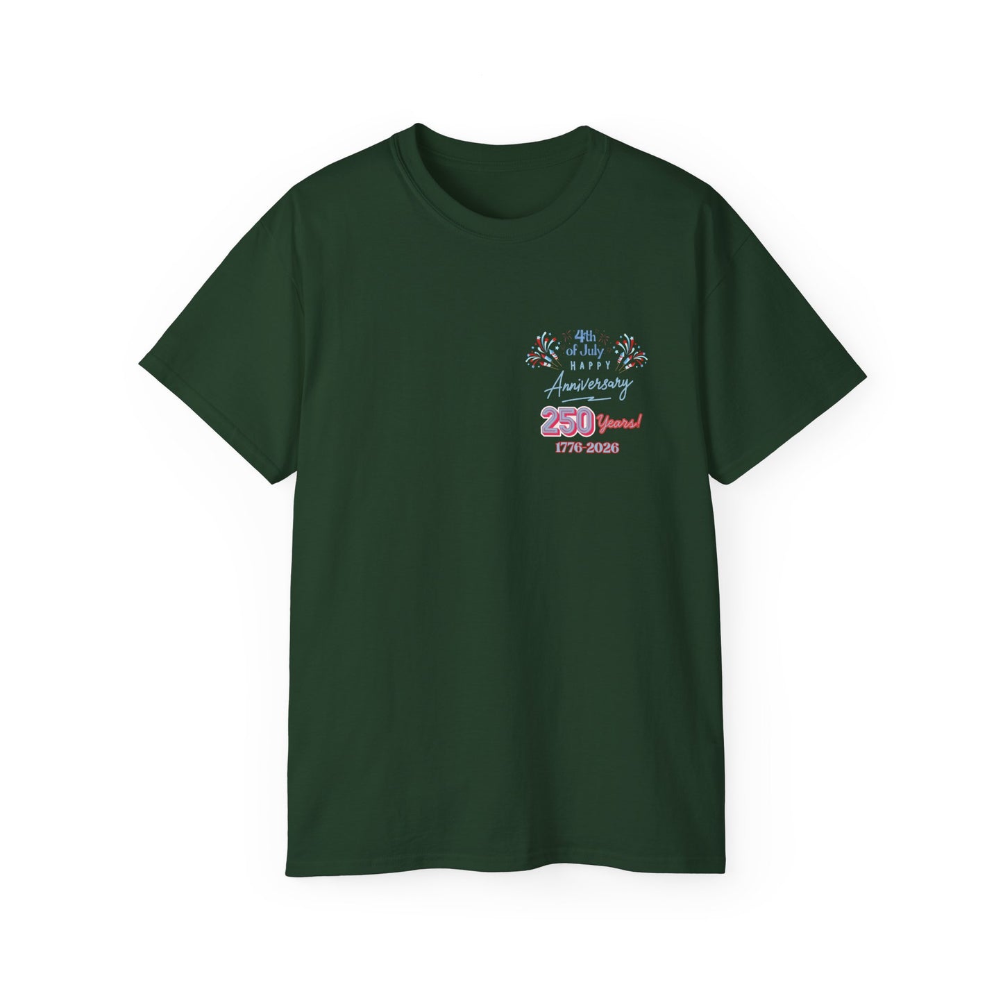 Statue of Liberty Patriotic T-Shirt — "Made In America -Happy Anniversary 1776-2026"  Front & Back Design