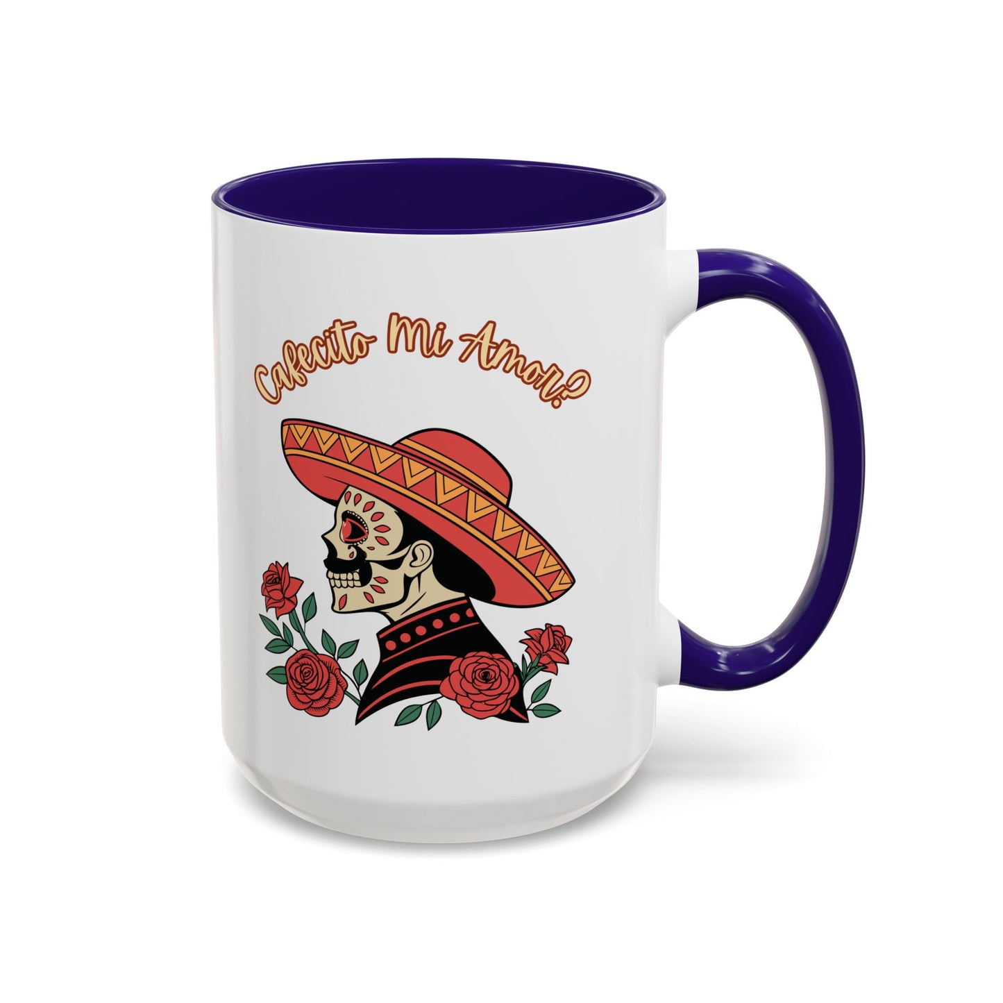 "Cafecito Mi Amor?" -El Hombre, Sugar Skull Style, White Ceramic Mugs with Colorful Accents (11oz/15oz)