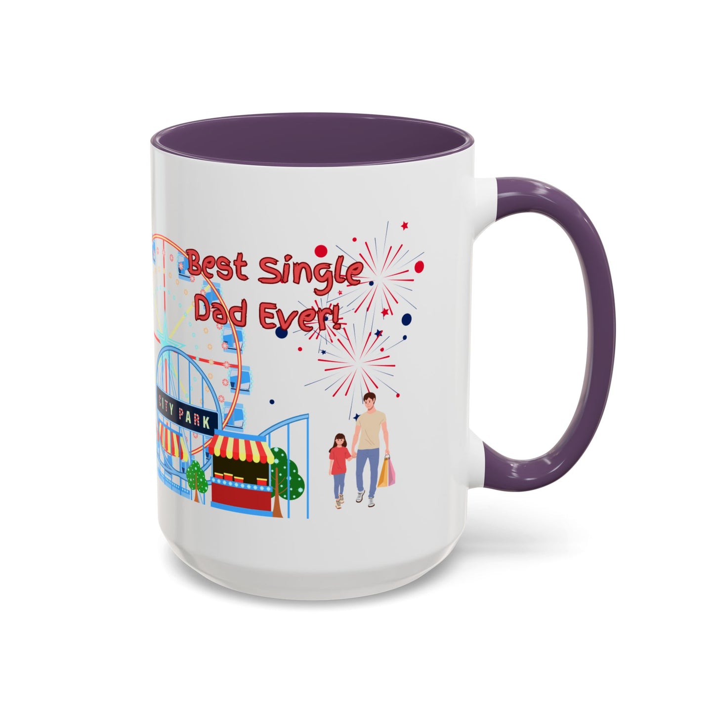 "Best Single Dad Ever" White Ceramic Coffee Mug With Colorful Accents — Amusement Park Family Design in 11oz and 15oz sizes