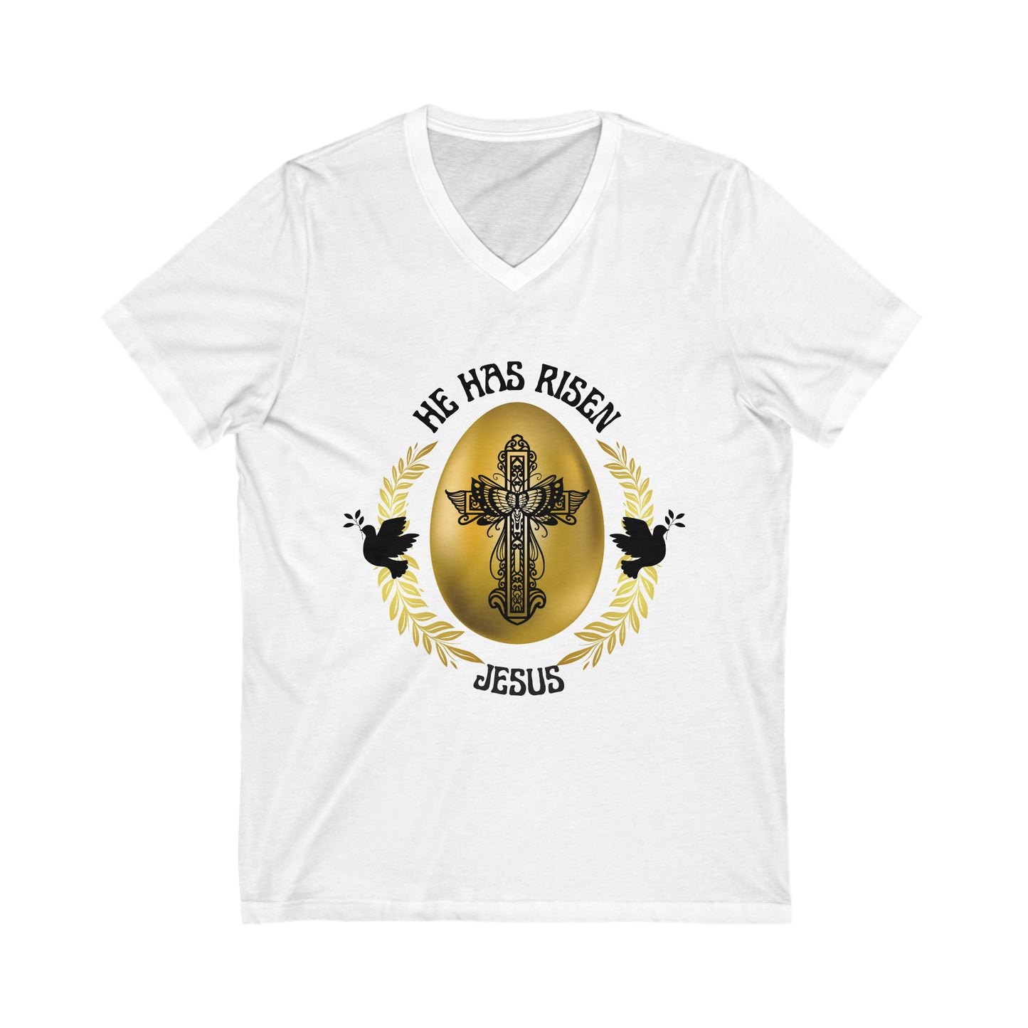"He Has Risen" Unisex V-Neck Tee, Black Text