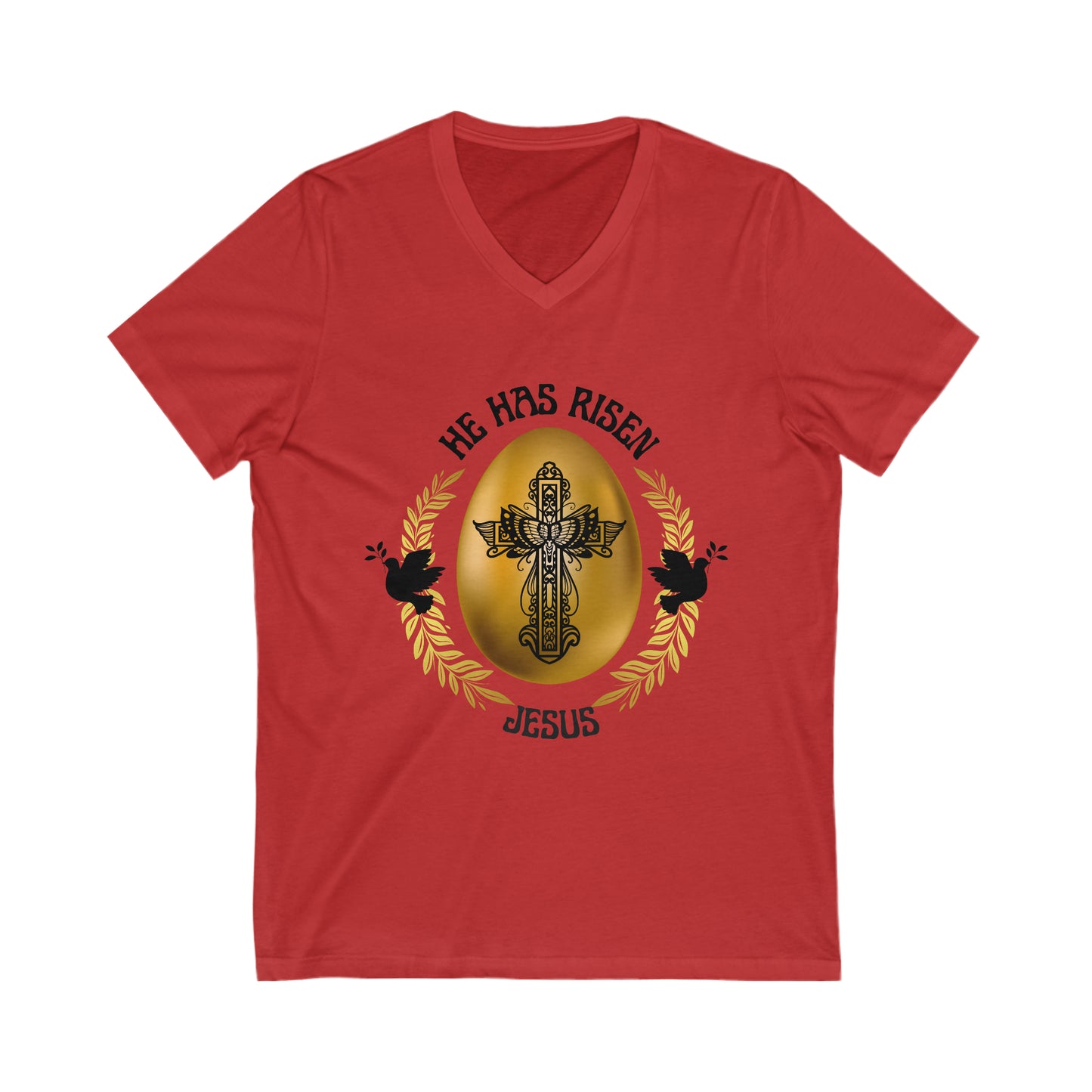 "He Has Risen" Unisex V-Neck Tee, Black Text