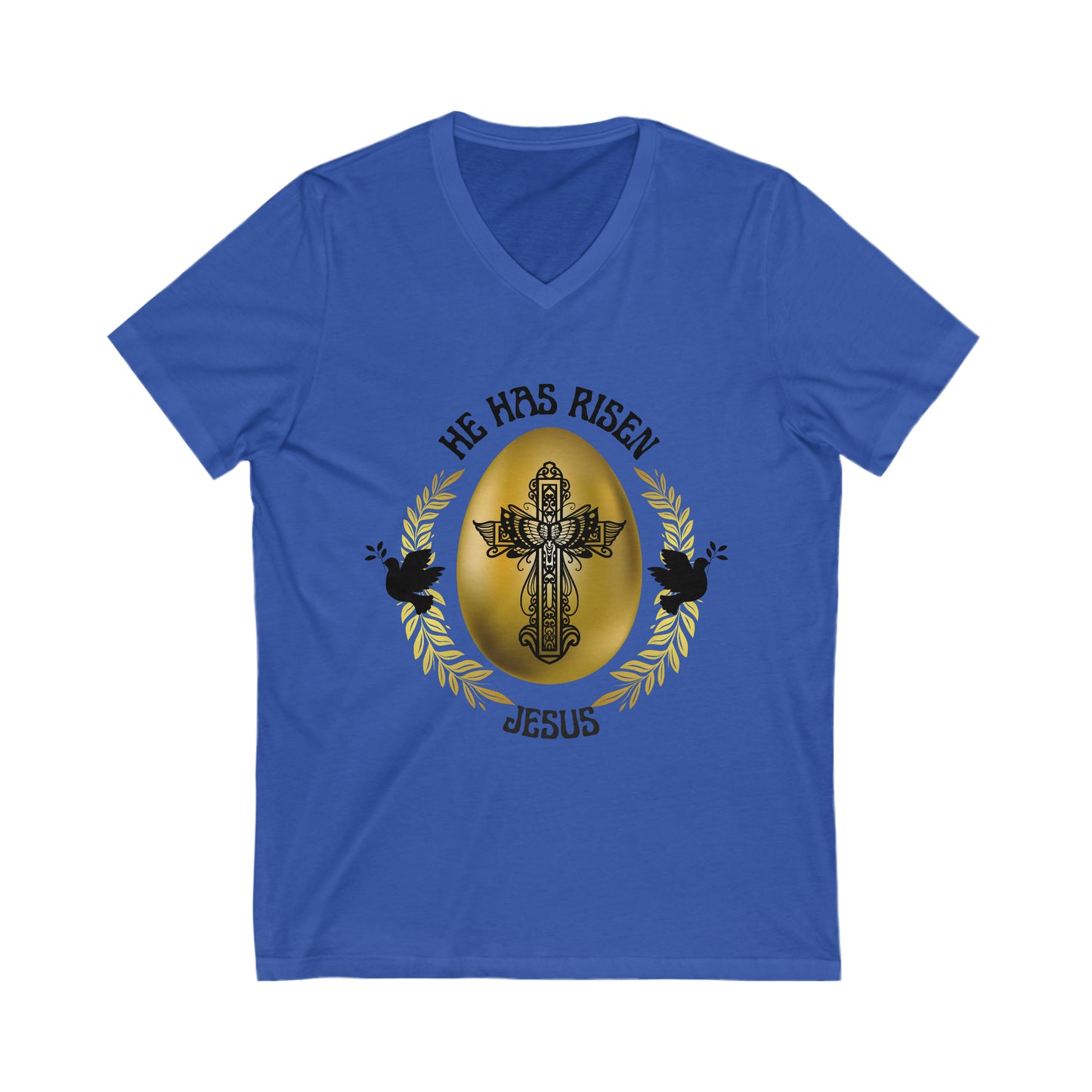 "He Has Risen" Unisex V-Neck Tee, Black Text