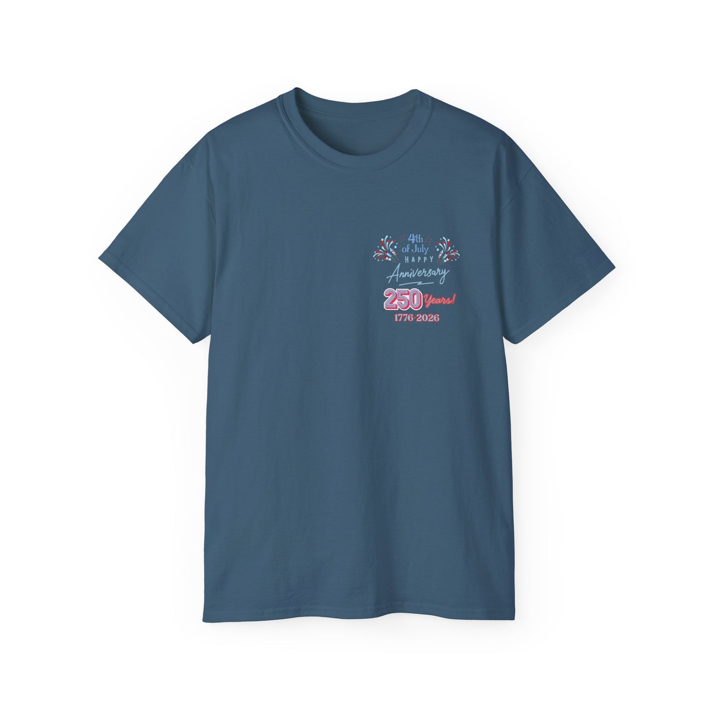 Statue of Liberty Patriotic T-Shirt — "Made In America -Happy Anniversary 1776-2026"  Front & Back Design