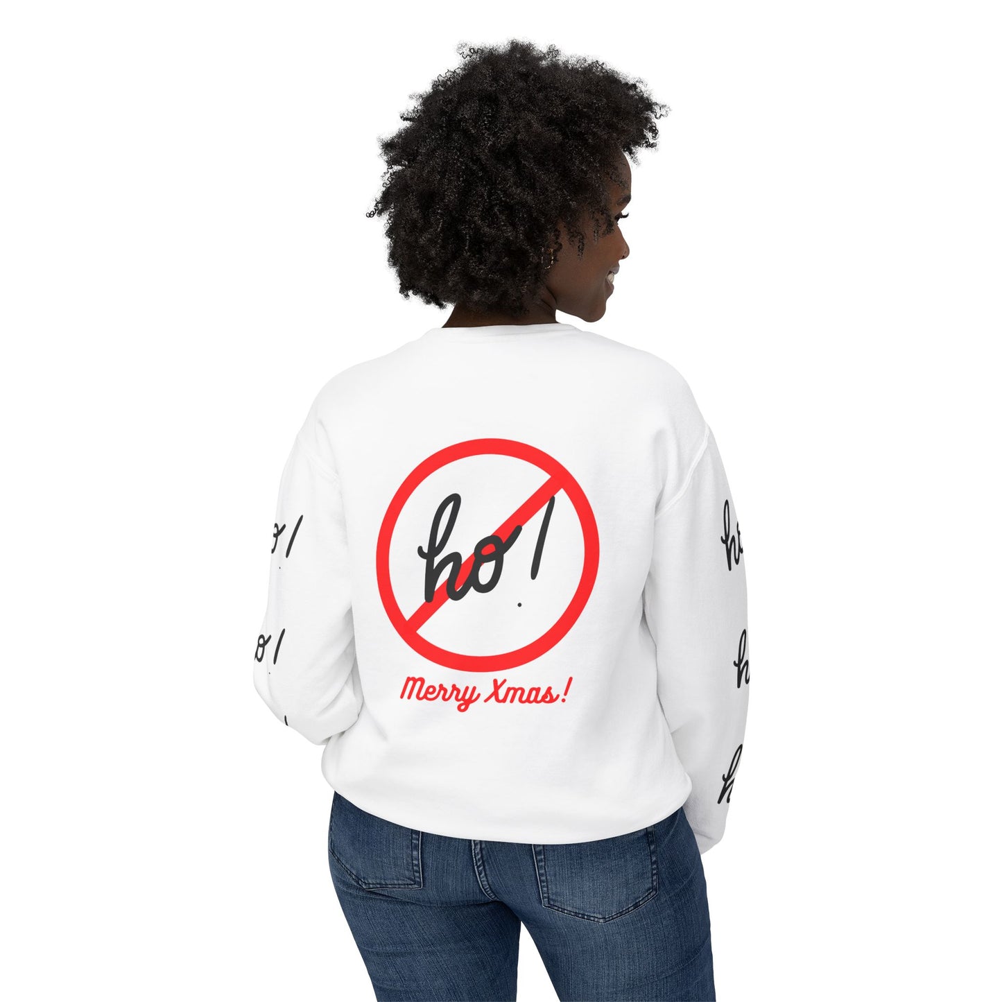 "Ho! HO! HO!-Fully Loaded" Unisex Lightweight Crewneck Sweatshirt