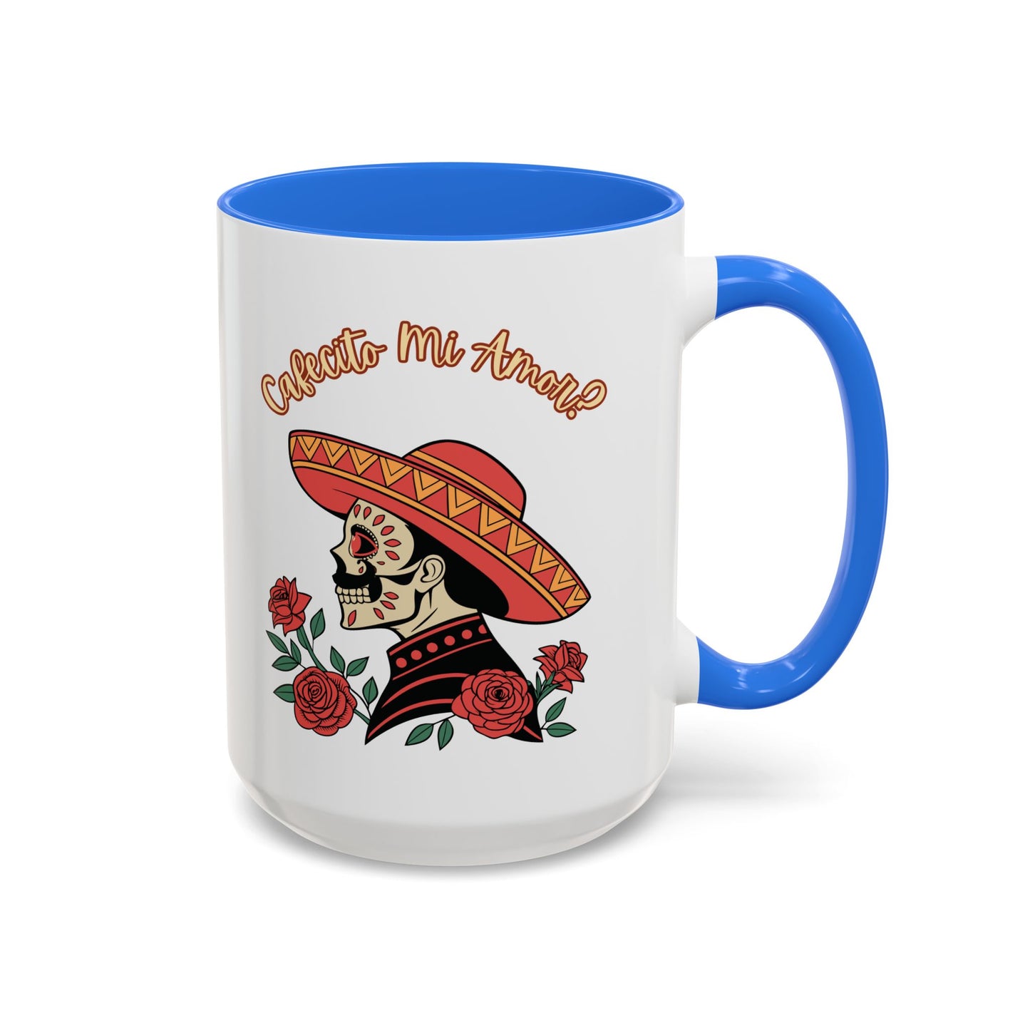 "Cafecito Mi Amor?" -El Hombre, Sugar Skull Style, White Ceramic Mugs with Colorful Accents (11oz/15oz)